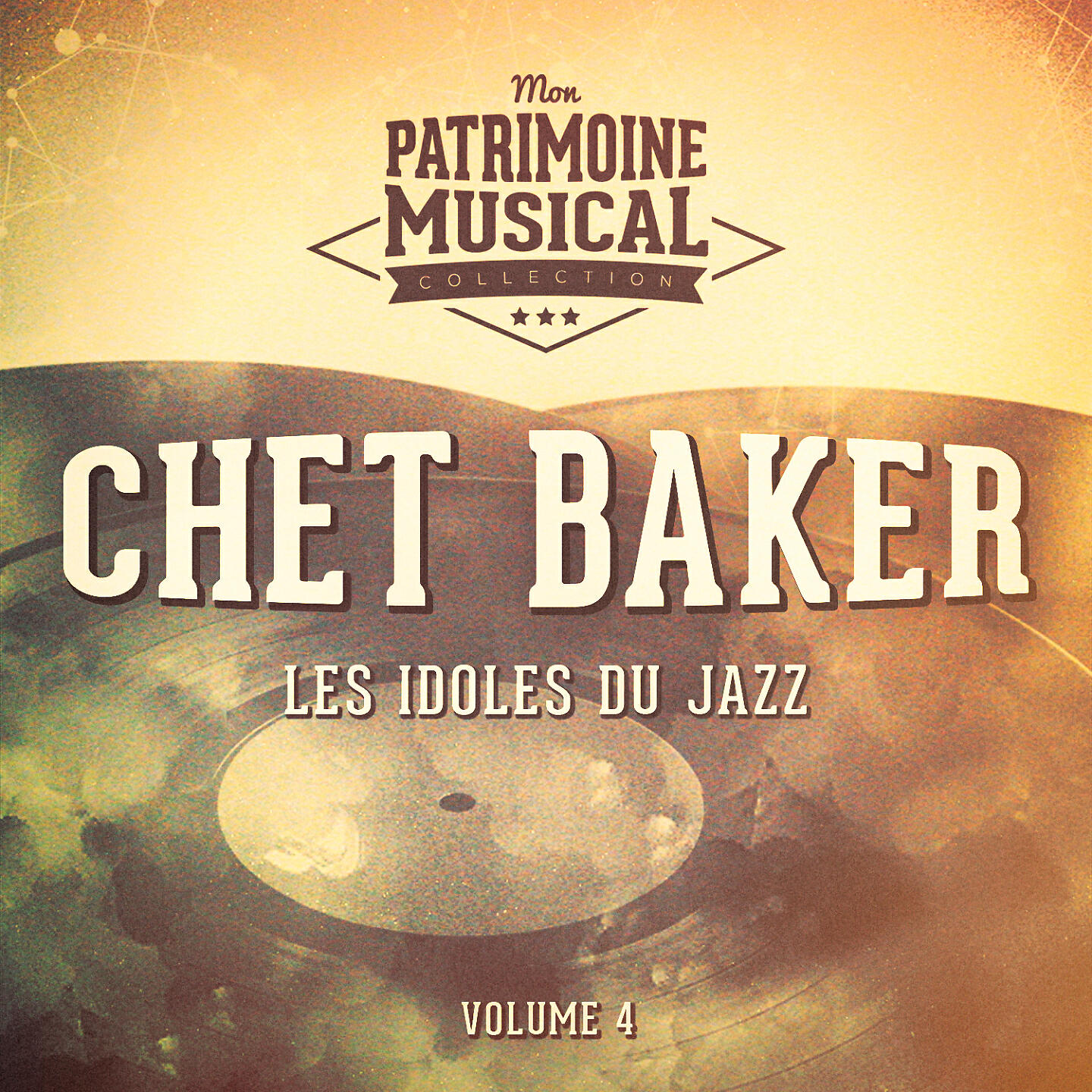 Релиз Les idoles du Jazz : Chet Baker, Vol. 4