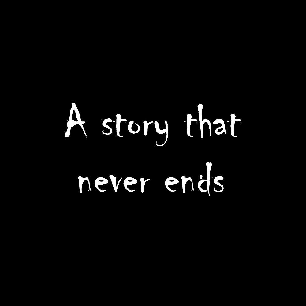 Постер альбома A Story That Never Ends