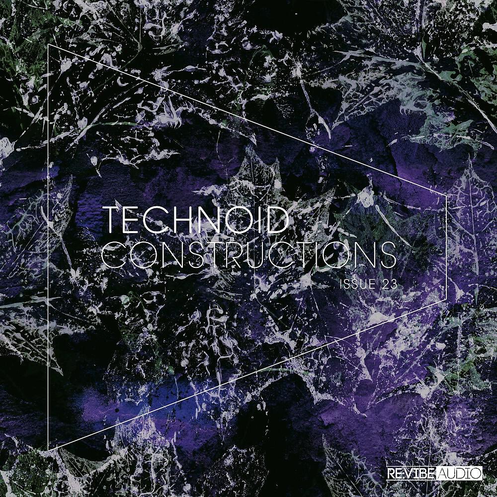 Релиз Technoid Constructions, Issue 23