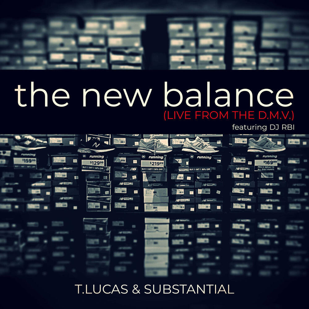 Релиз The New Balance (Live from the D.M.V.)