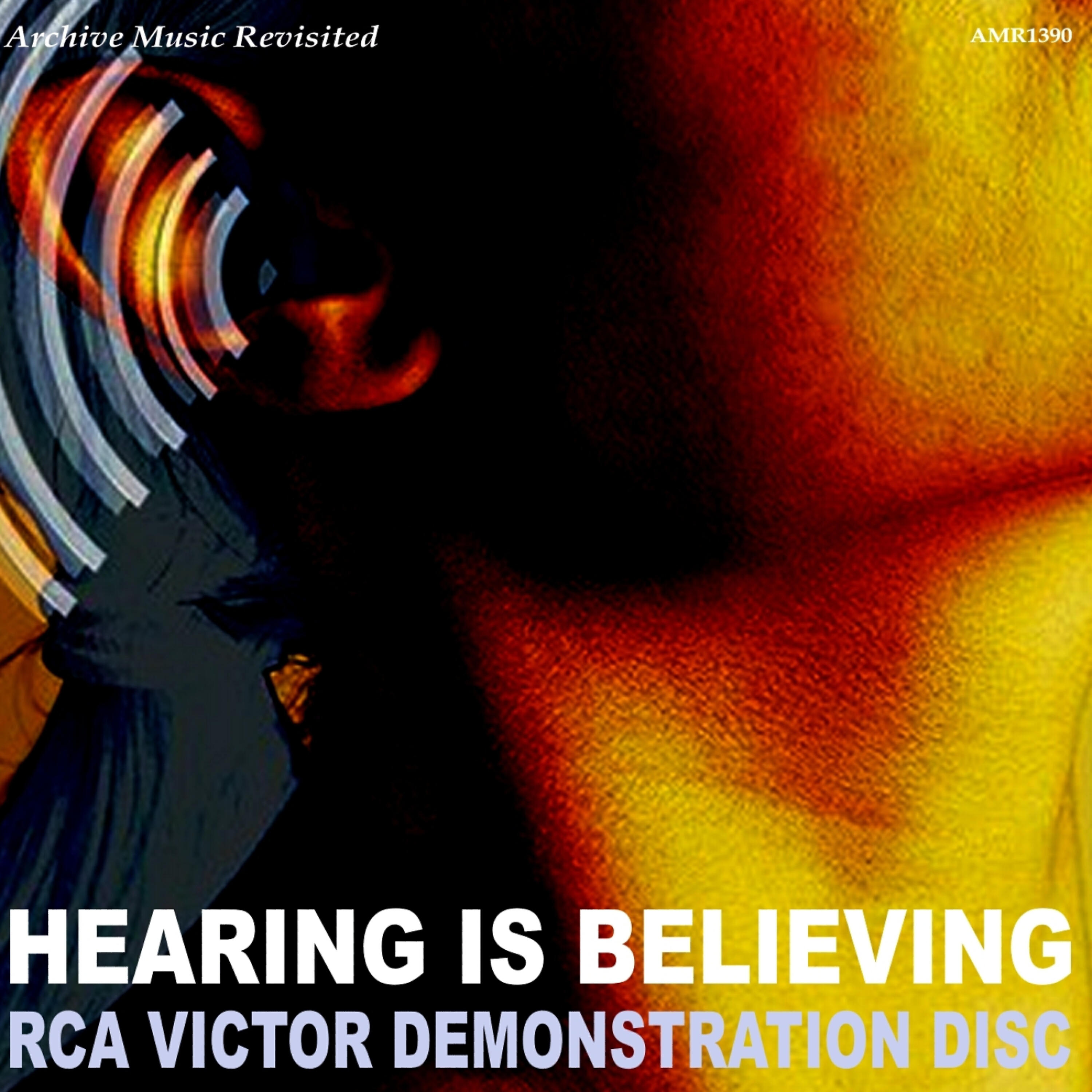 Релиз RCA Victor Demonstration Disc - "Hearing Is Believing"