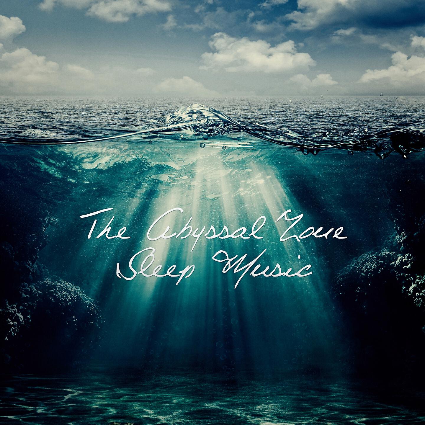 Релиз The Abyssal Zone Sleep Music