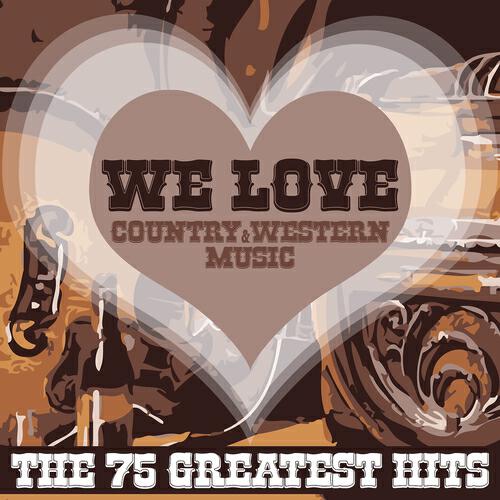 Релиз We Love Country & Western Music