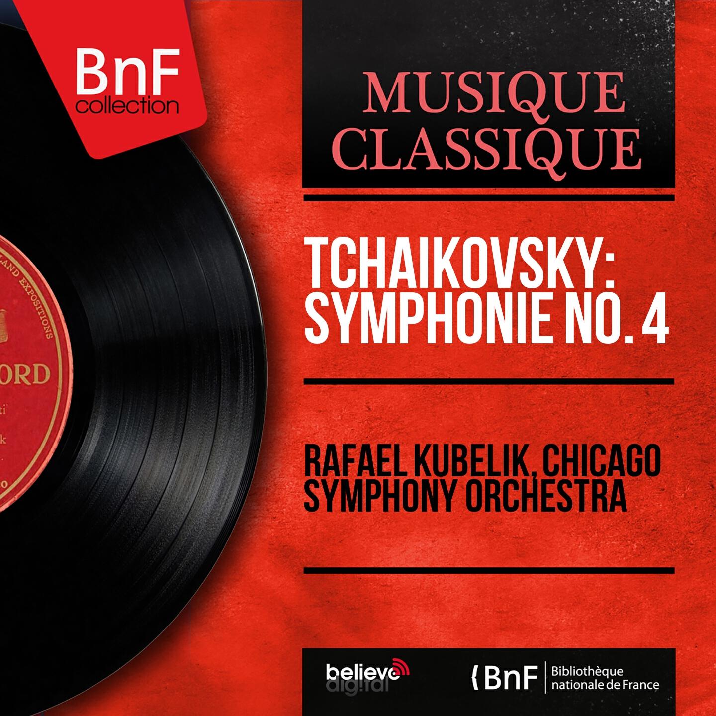 Релиз Tchaikovsky: Symphonie No. 4 (Mono Version)