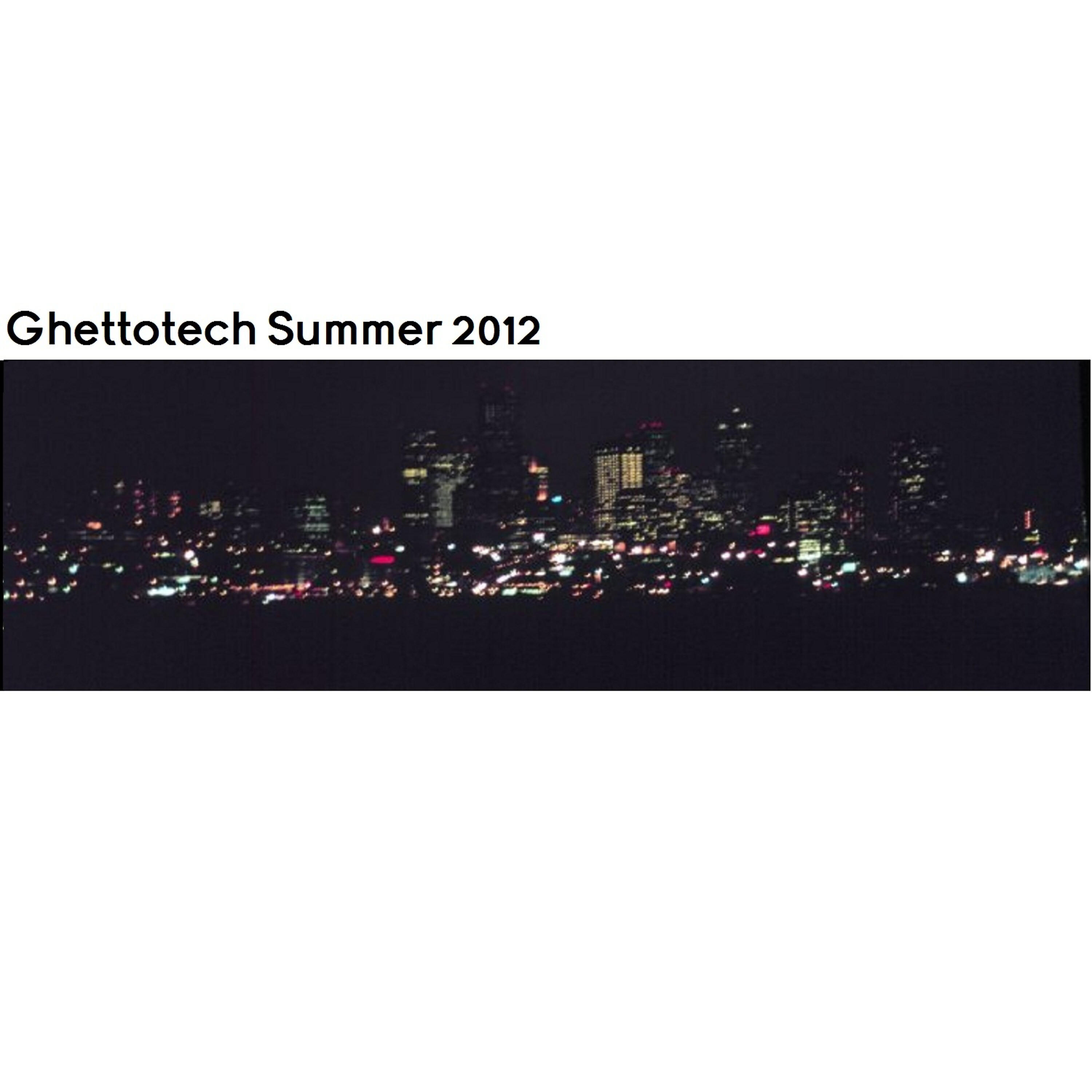 Релиз Ghettotech EP Summer 2012 - Glitch House, Trap & Moombahton