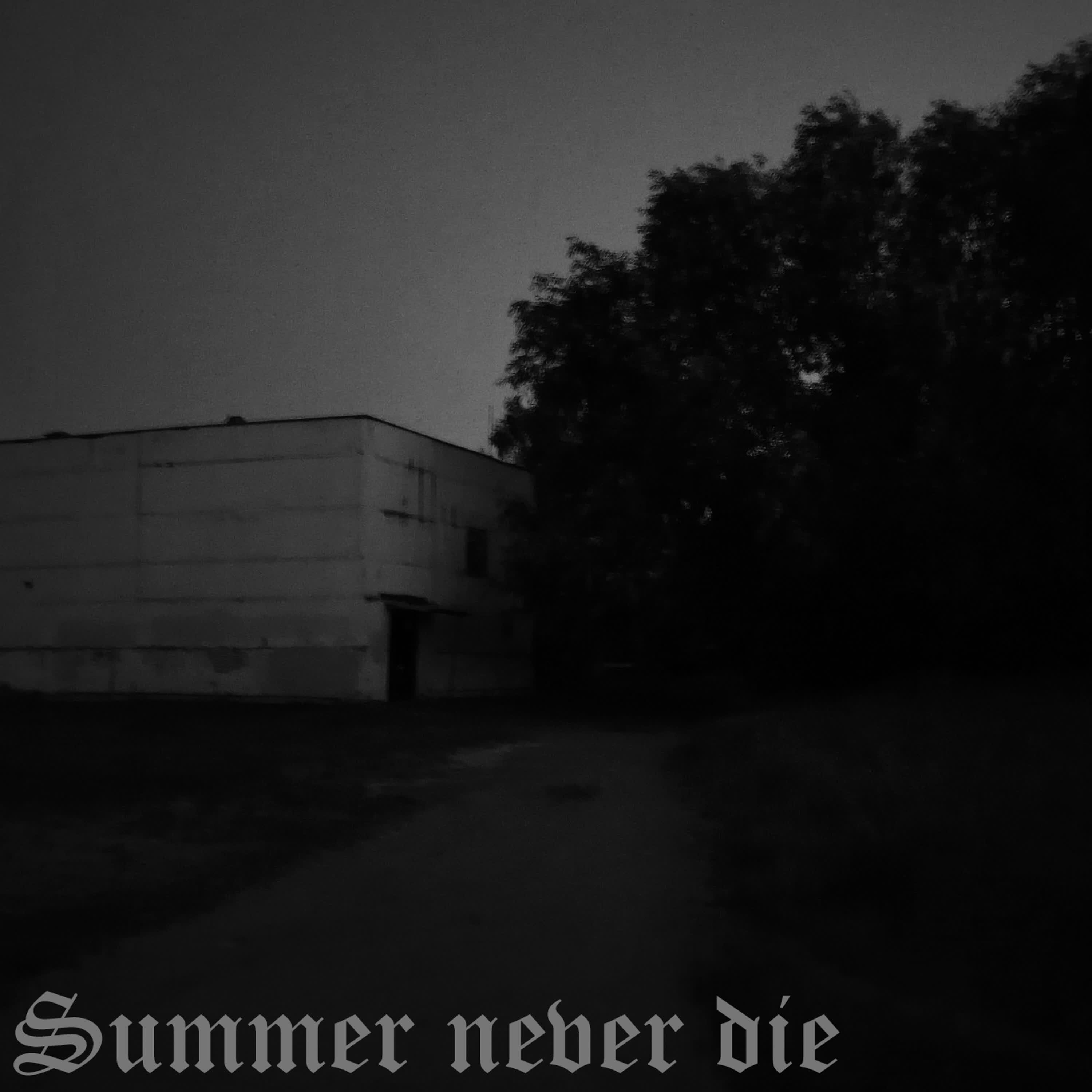 Релиз Summer Never Die