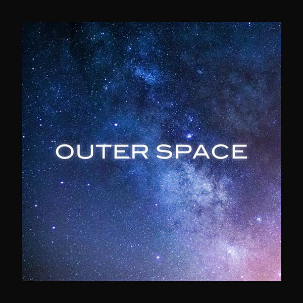 Релиз Outer Space
