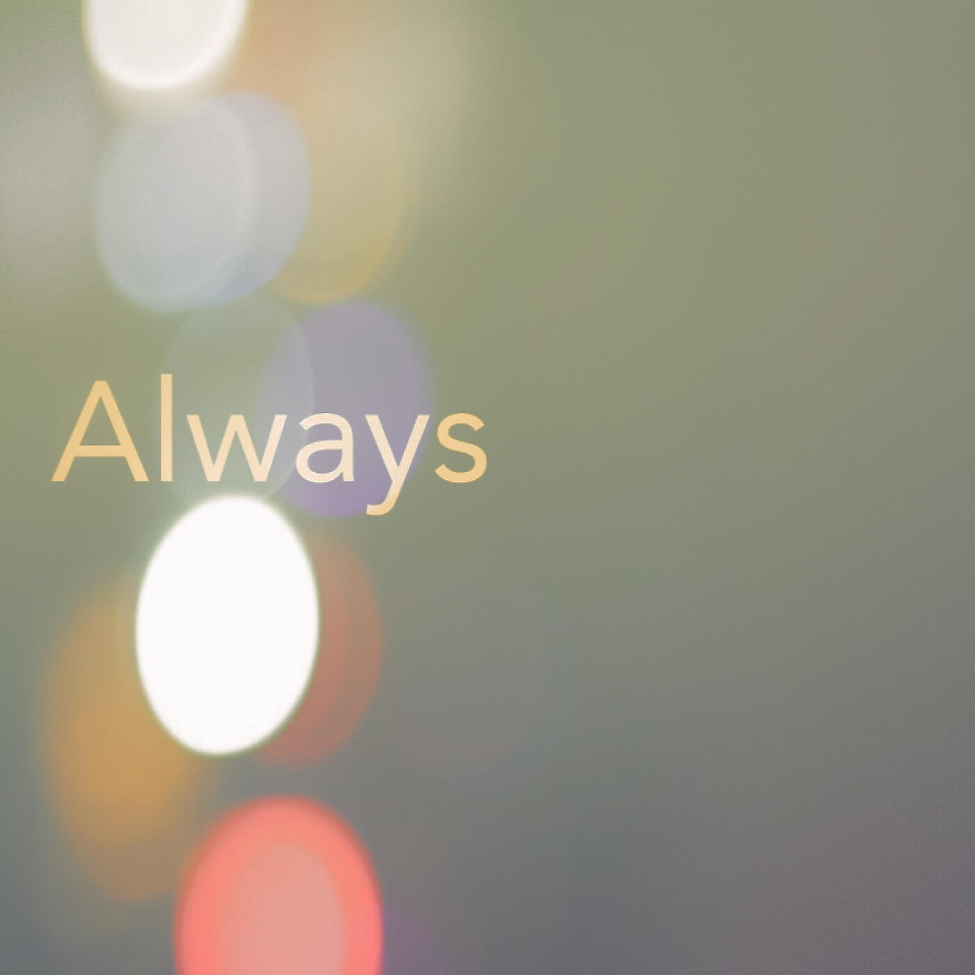 Релиз Always