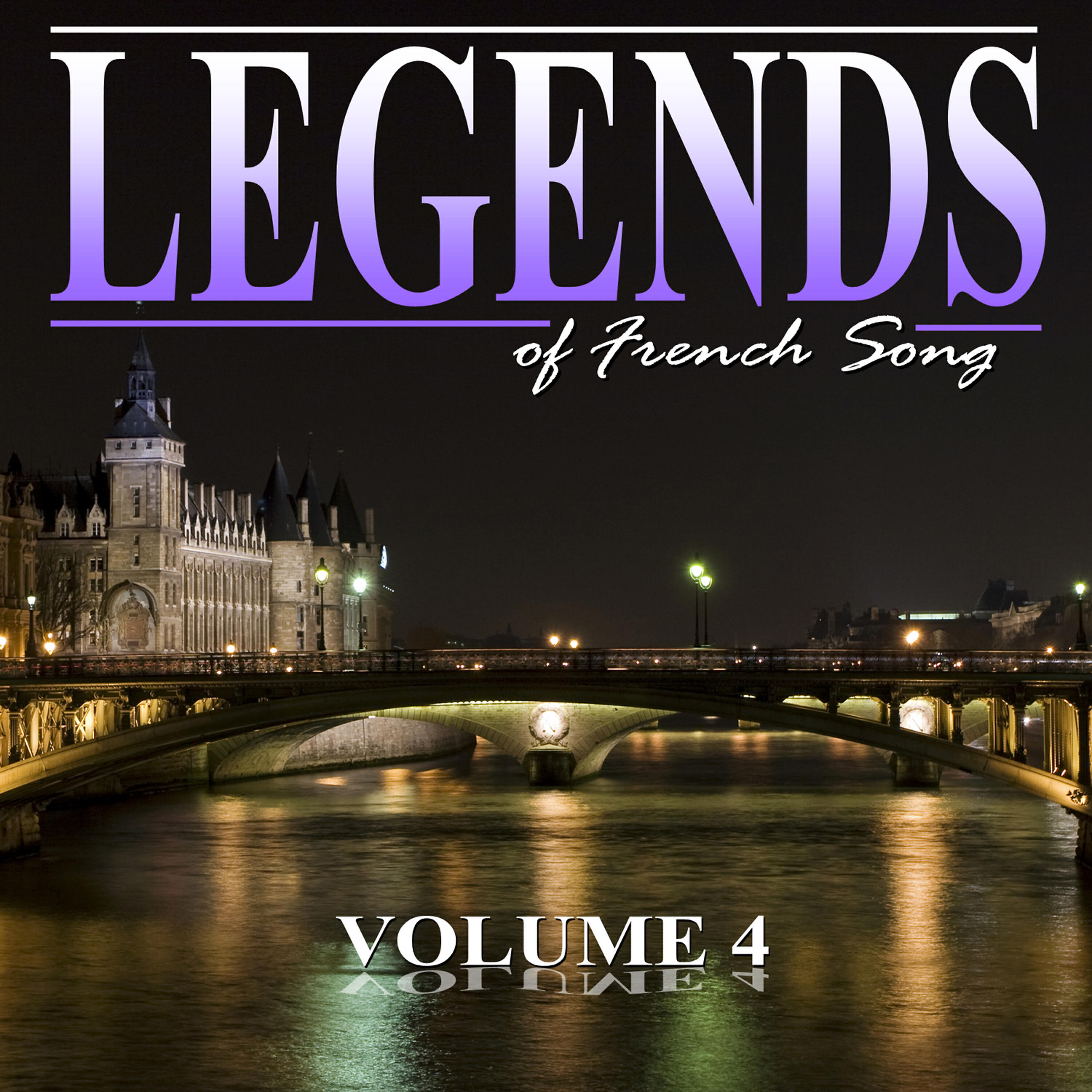 Релиз The Legends of French Song, Vol.4