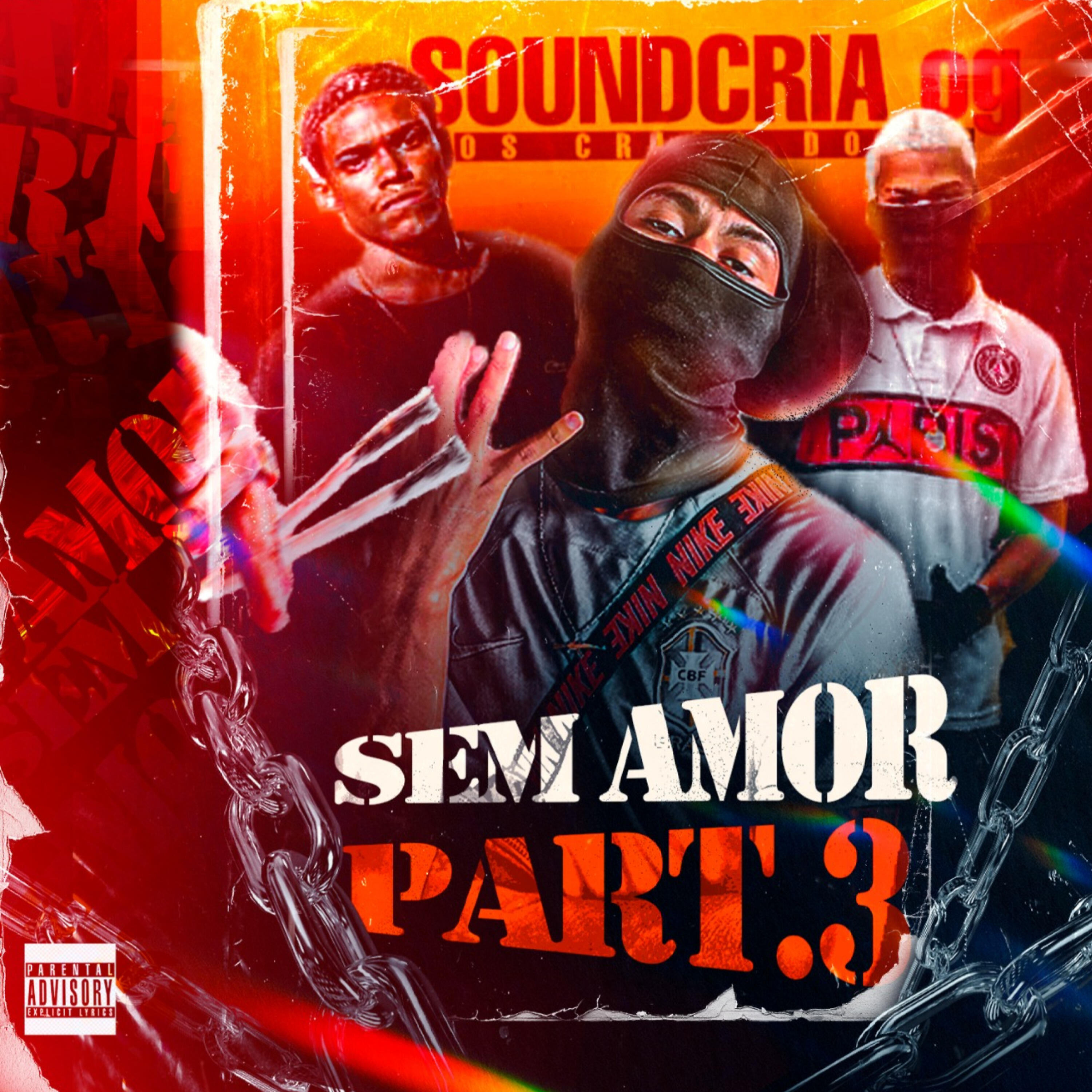 Релиз Sem Amor (Part.3)