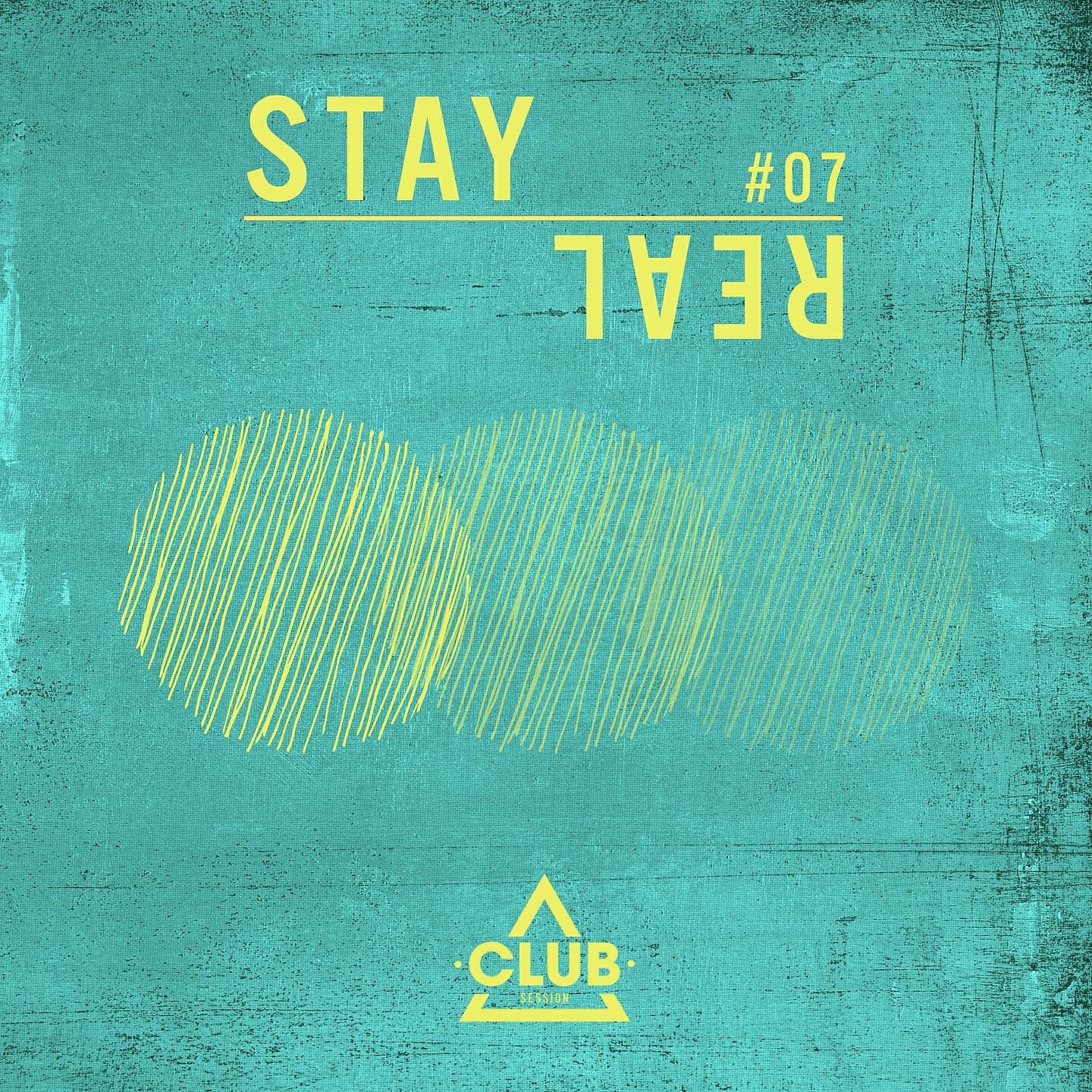 Релиз Stay Real #07