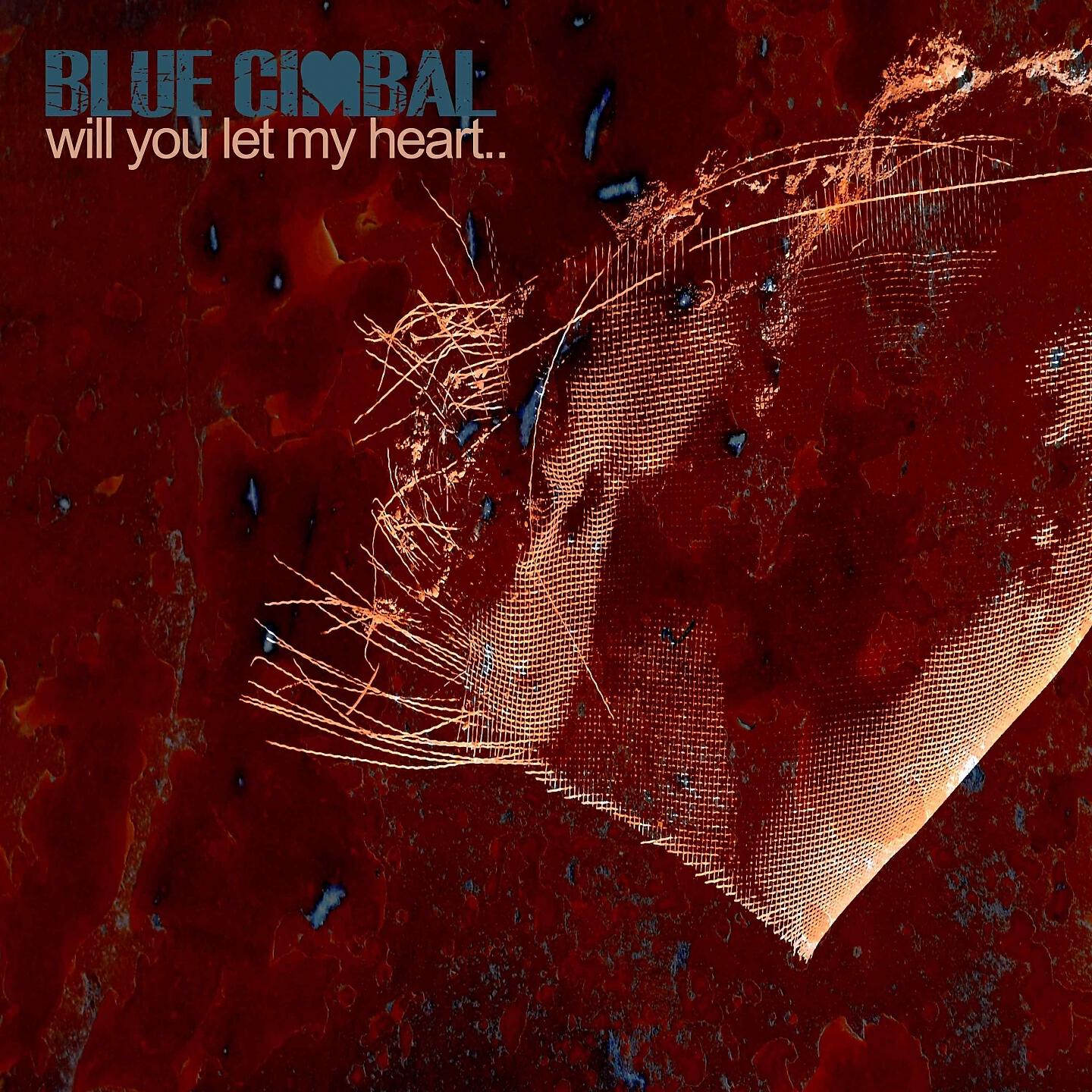 Релиз Will You Let My Heart..
