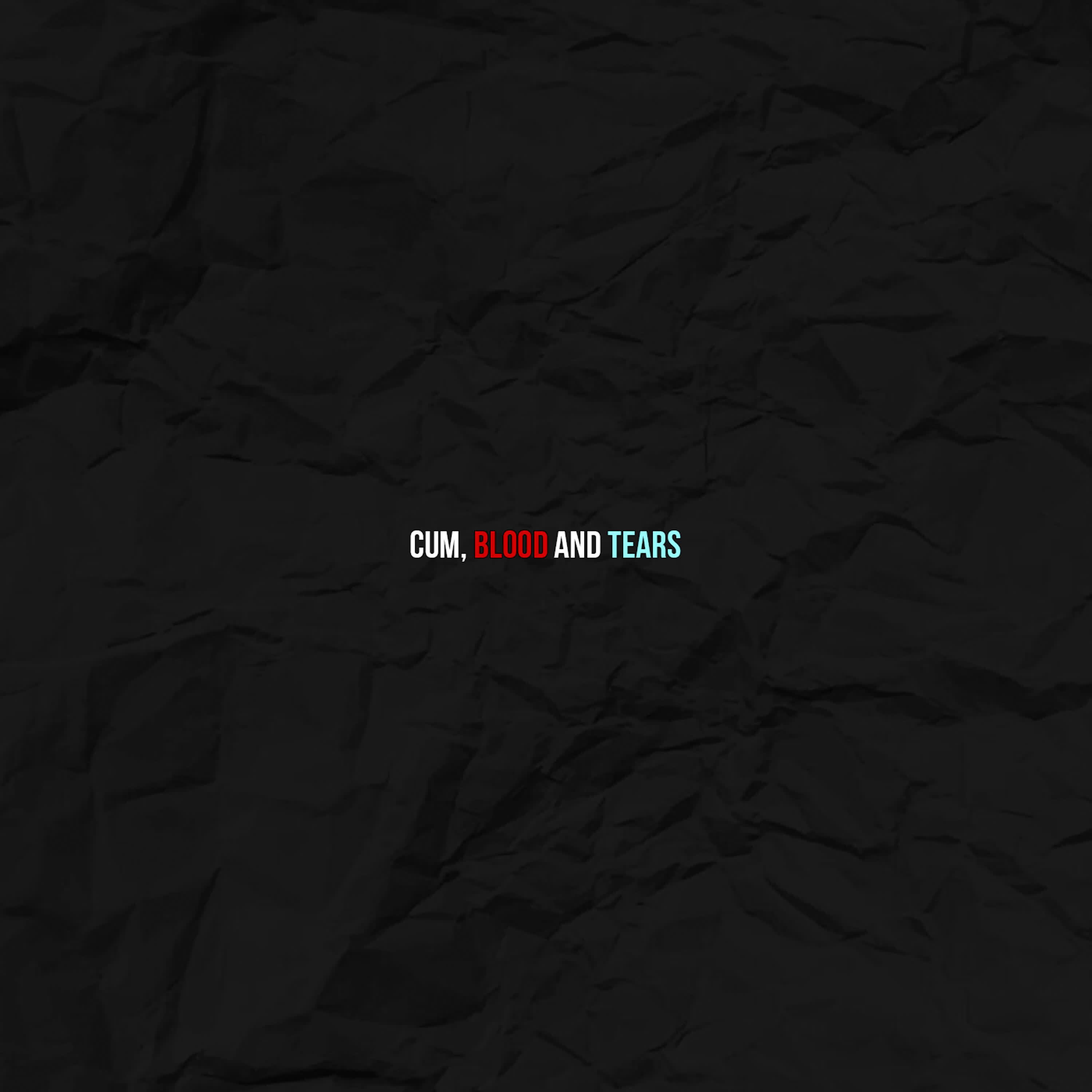 Релиз cum, blood and tears