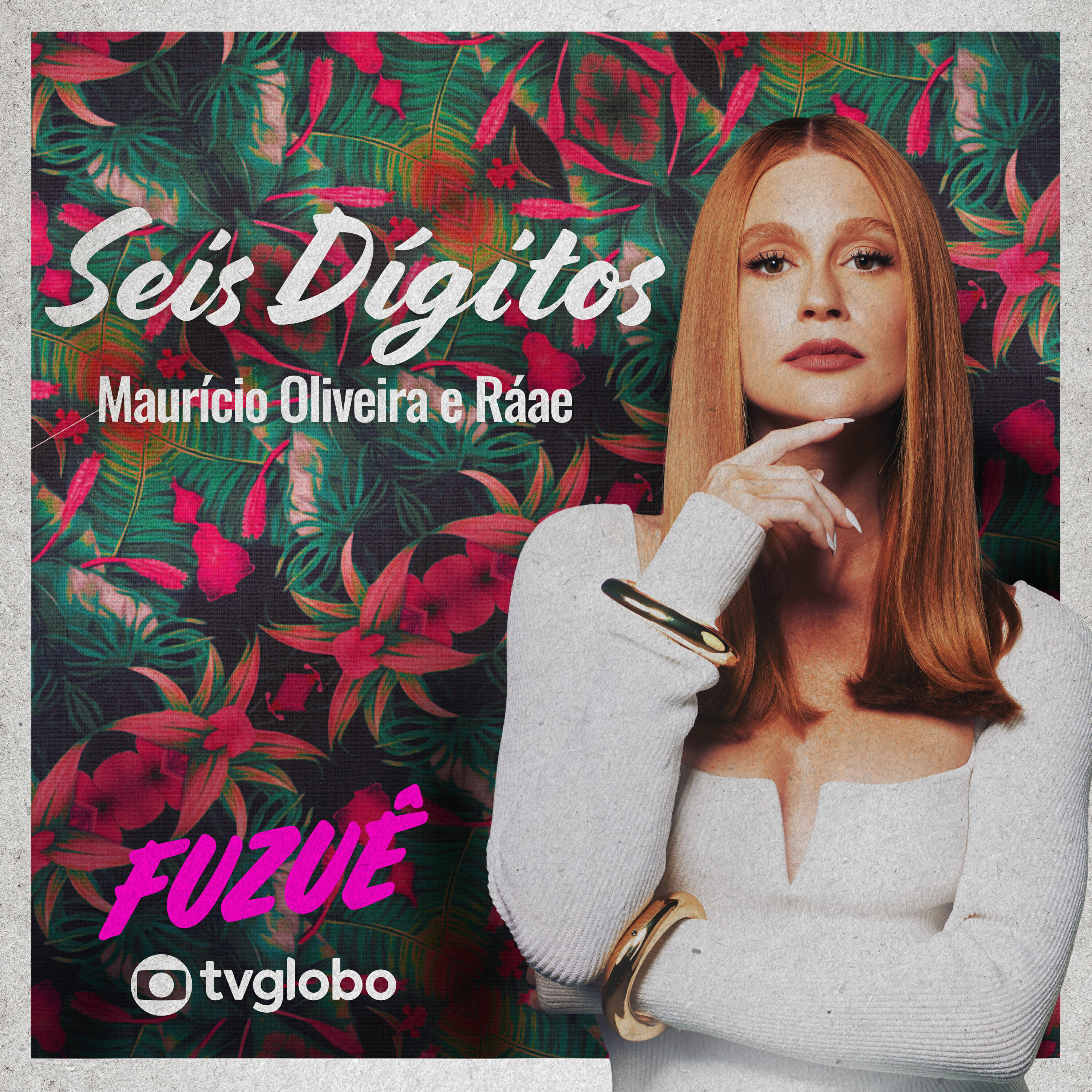 Релиз Seis Dígitos (Fuzuê)