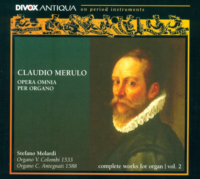 Релиз Merulo: Complete Works for Organ, Vol. 2
