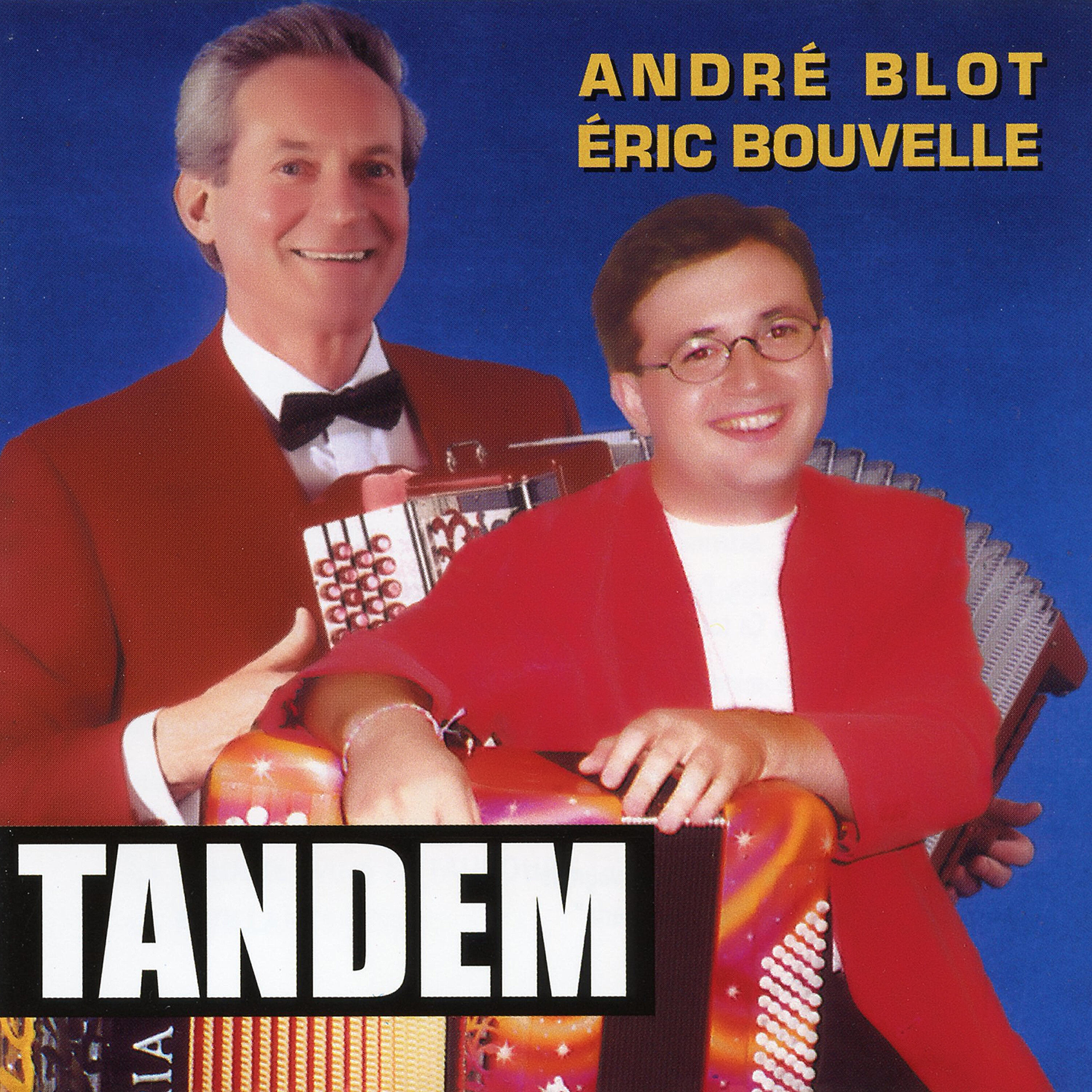 André Blot Et Eric Bouvelle