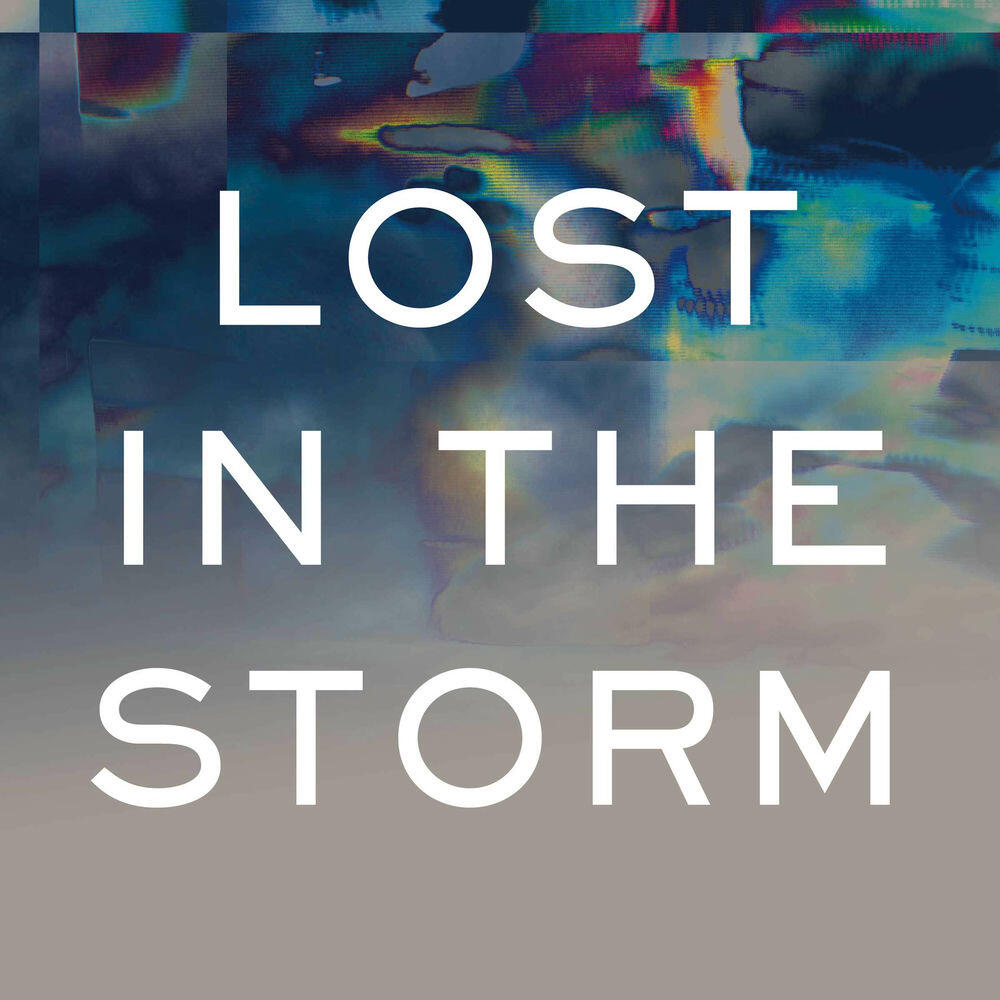 Релиз Lost In The Storm