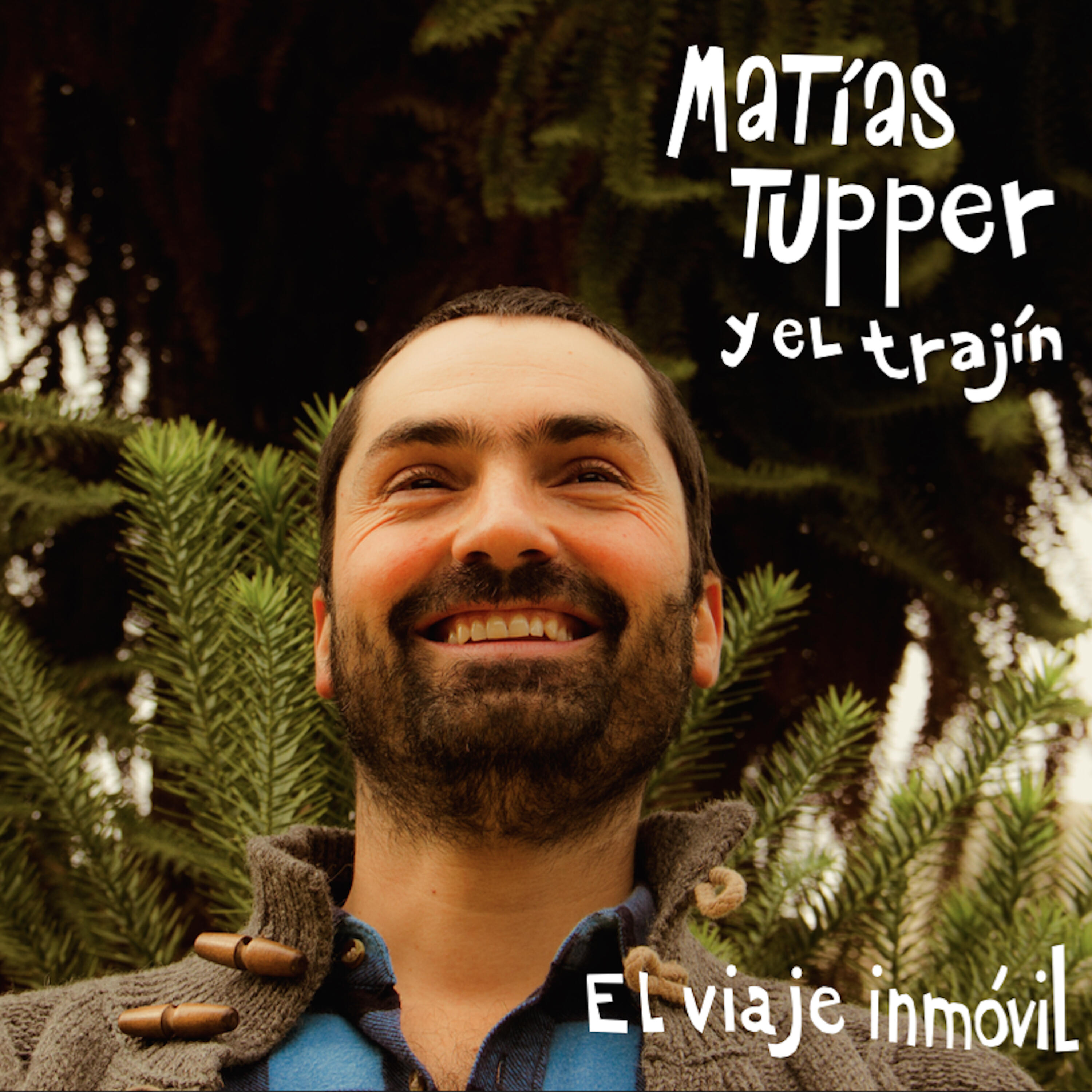Matias Tupper y El Trajín