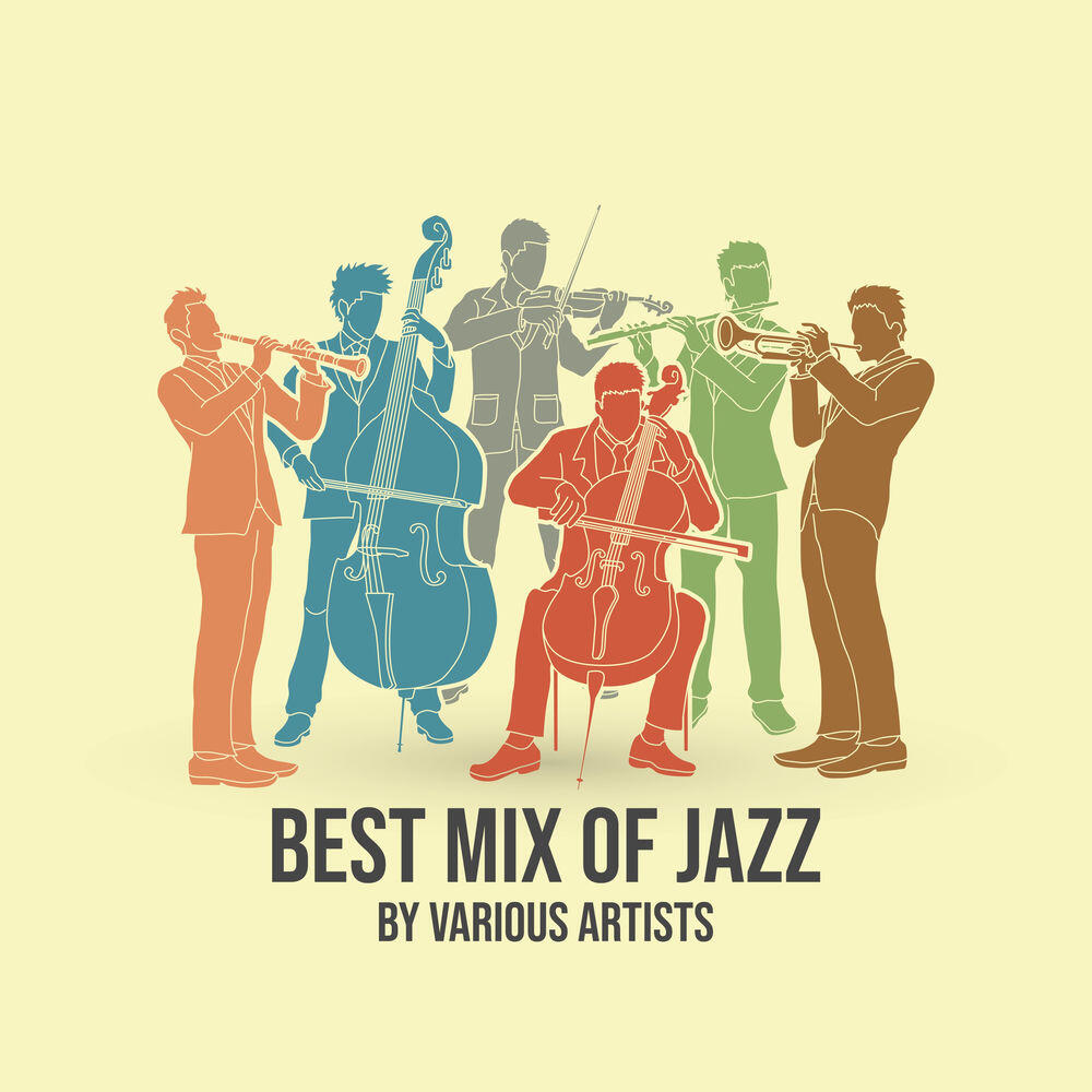 Релиз Best Mix of Jazz by Various Artists: Smooth Jazz, Dixieland, Ballads, Bossa Jazz & Swing