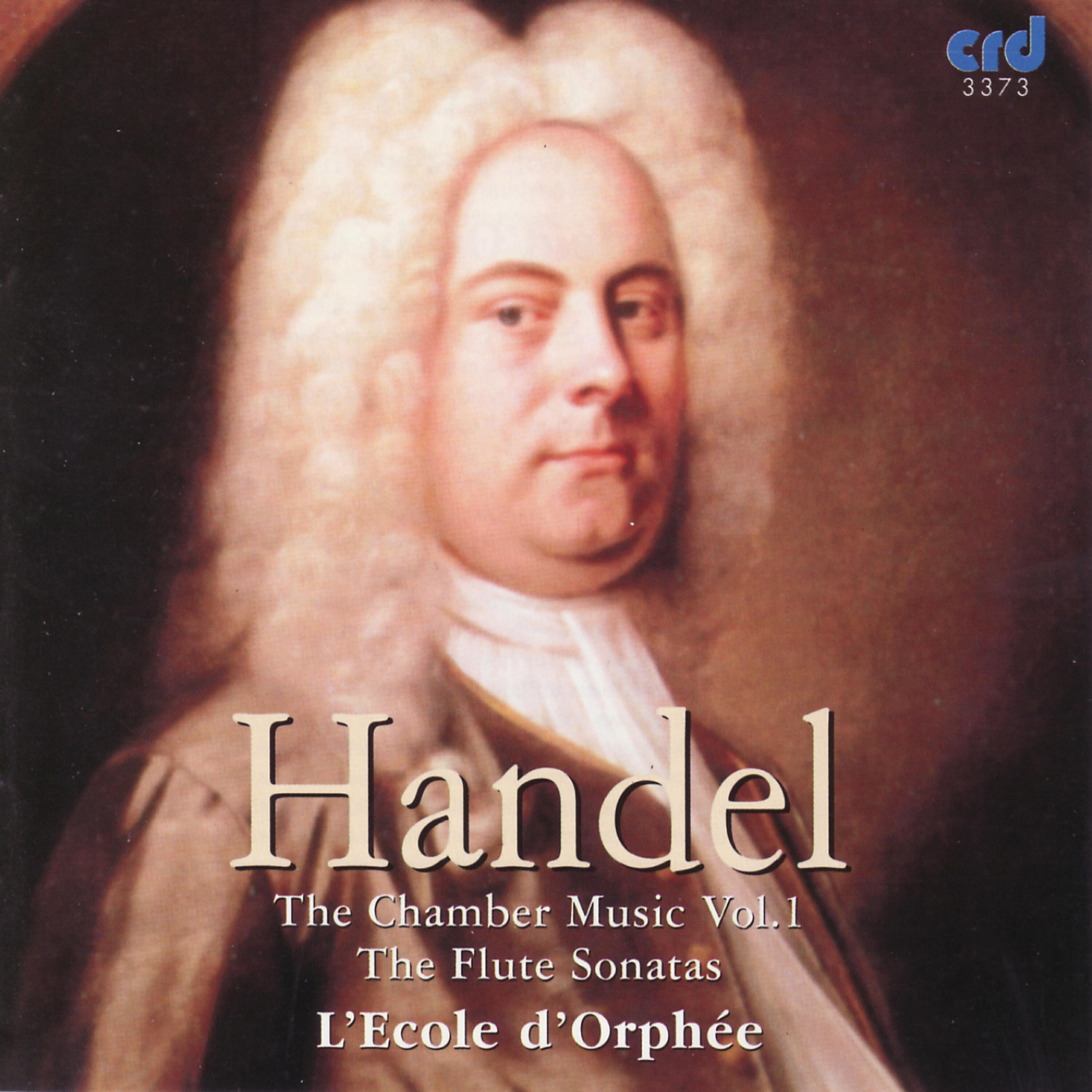 Релиз Handel: the Chamber Music Vol.1