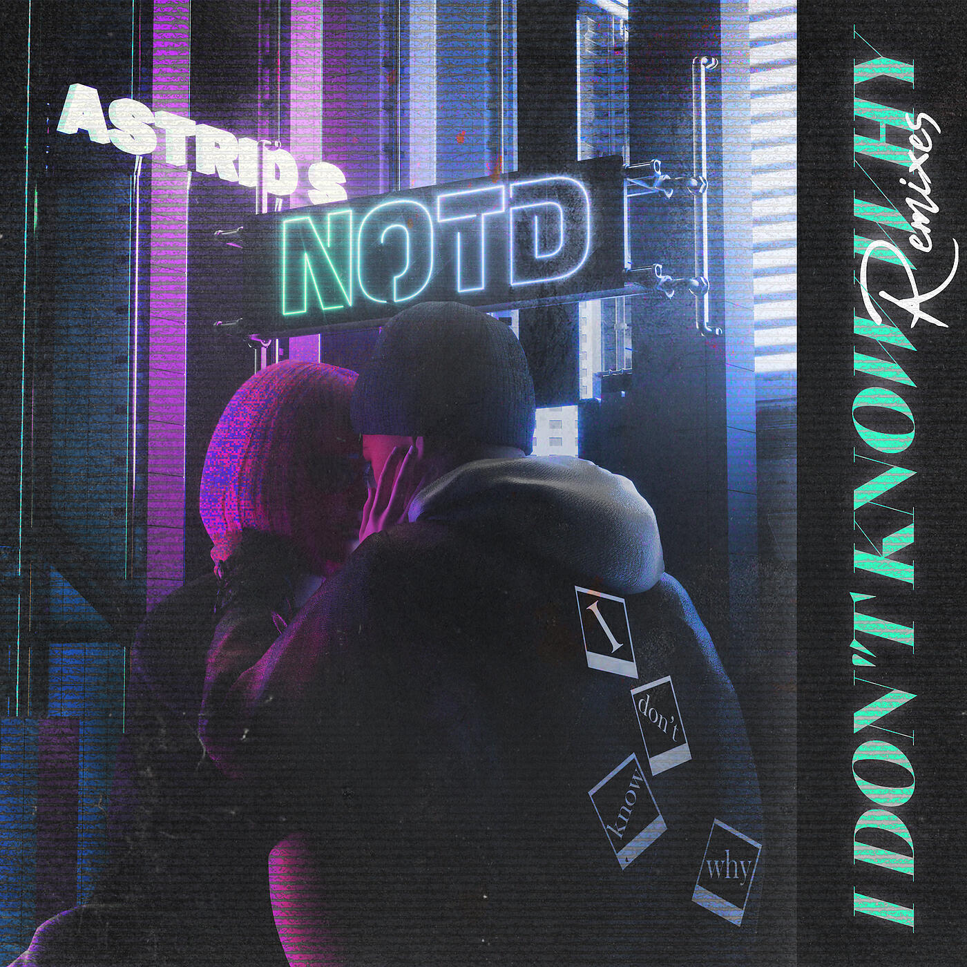 Релиз I Don't Know Why (Remixes)