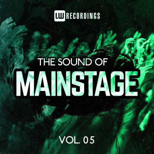 Релиз The Sound Of Mainstage, Vol. 05