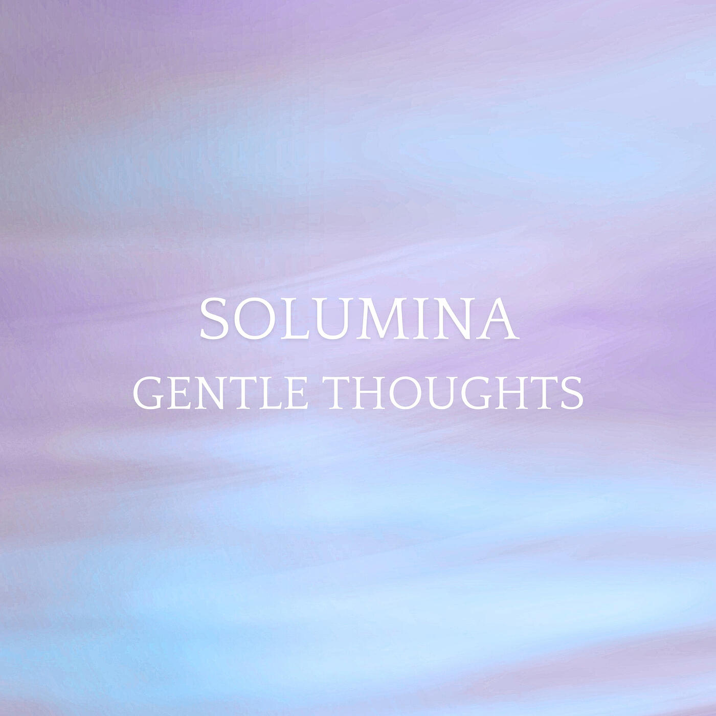 Релиз Gentle Thoughts