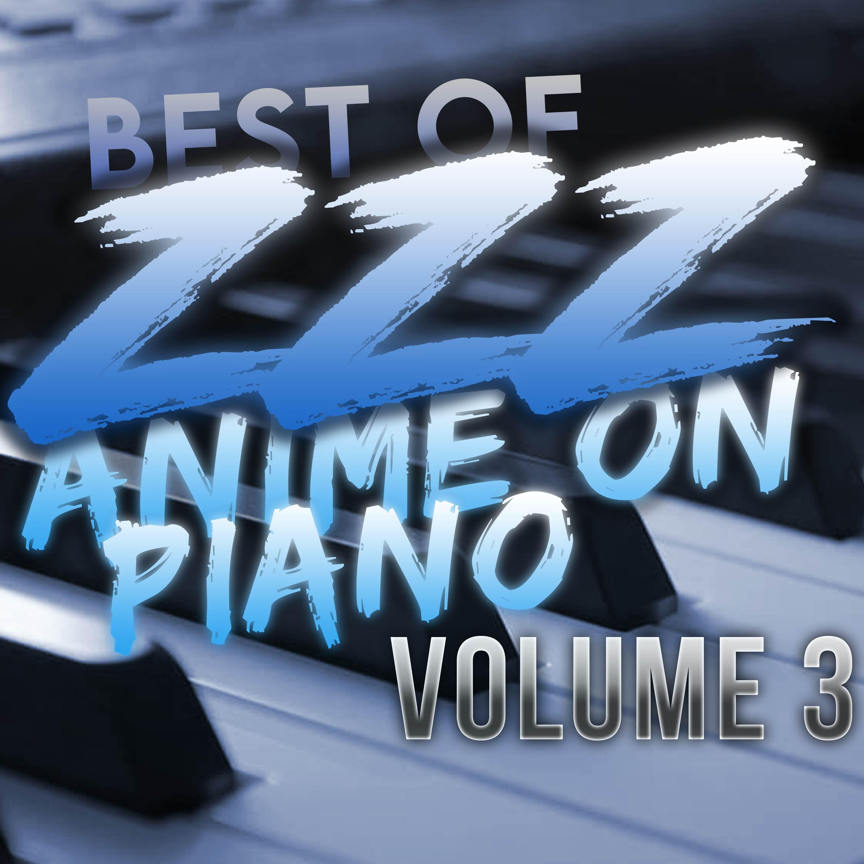 Релиз Best of zzz - Anime on Piano, Vol. 3