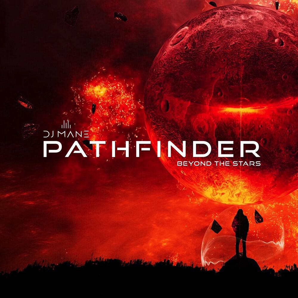 Релиз Pathfinder (Beyond the Stars Mix)