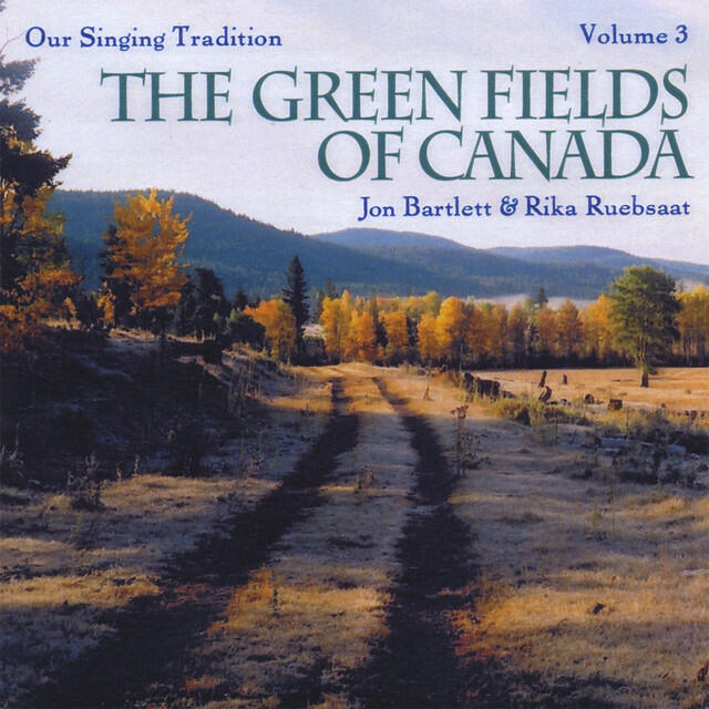 Релиз The Green Fields of Canada