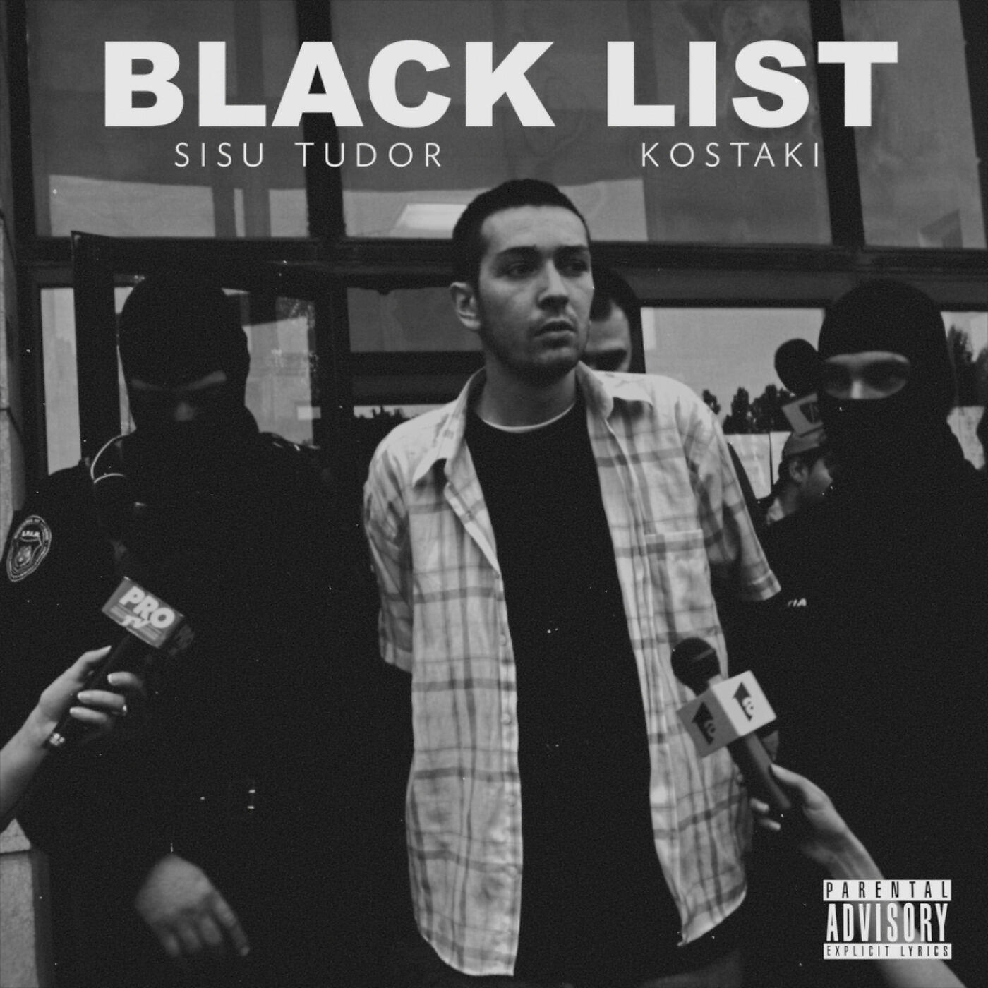 Скачать песню Kostaki, Sisu Tudor - Black List бесплатно в MP3 для Android и iOS