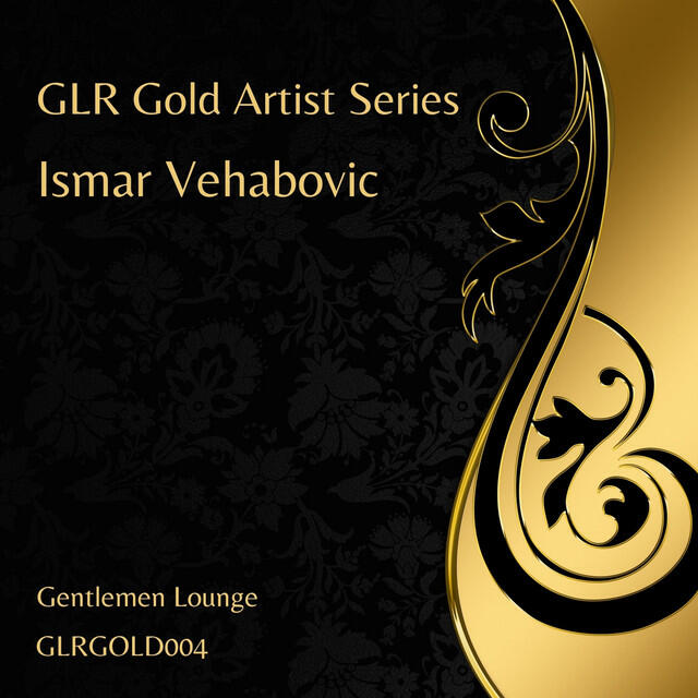 Релиз GLR Gold Artist Series - Ismar Vehabovic