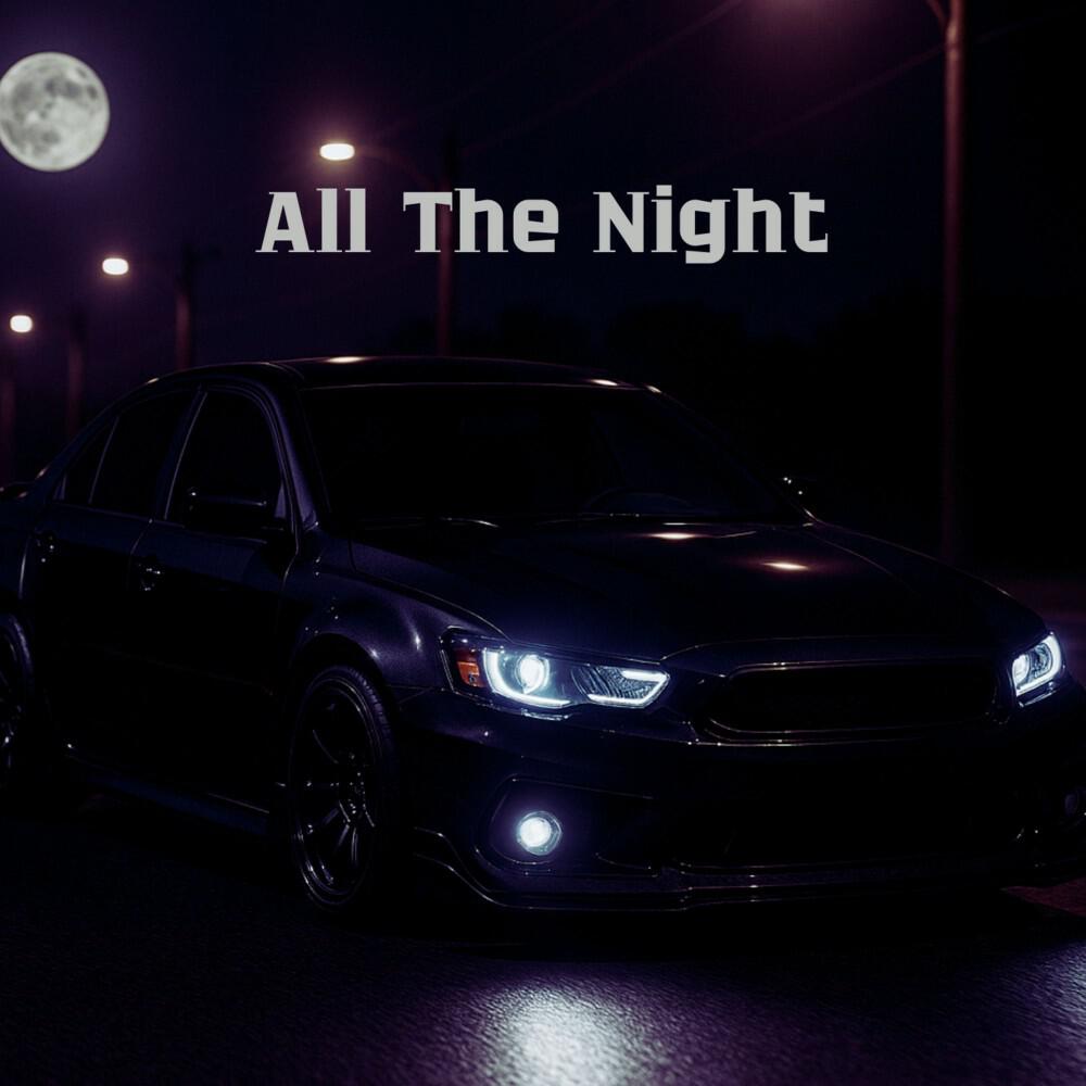 Релиз All the Night