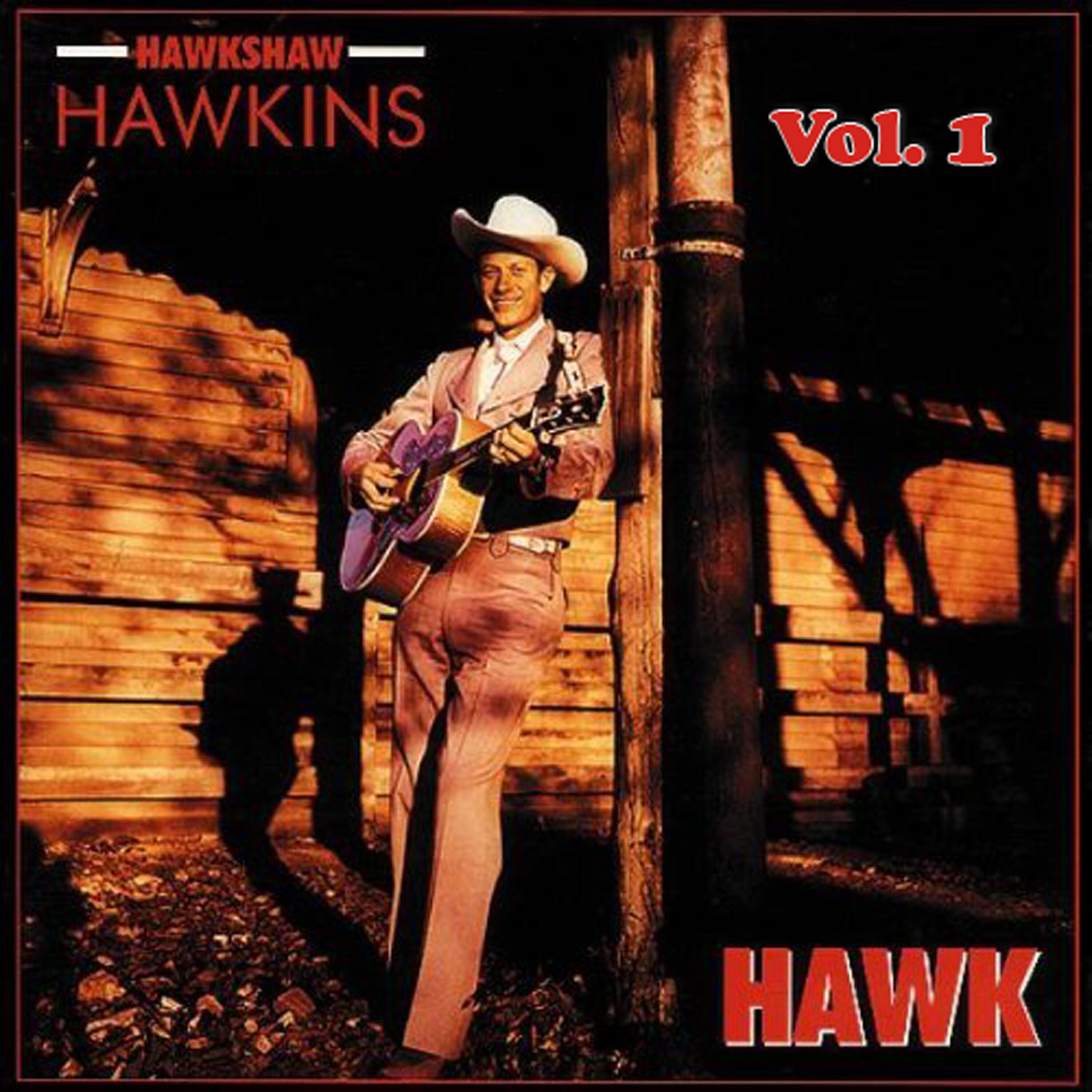 Релиз Hawkshaw Hawkins, Vol. 1
