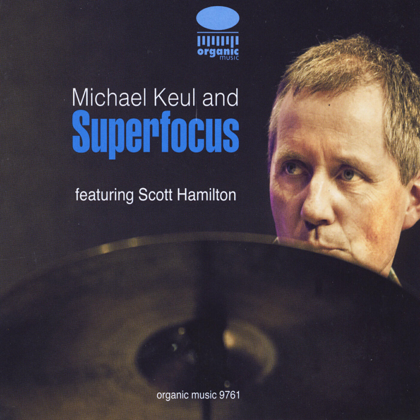 Релиз Superfocus (feat. Scott Hamilton)