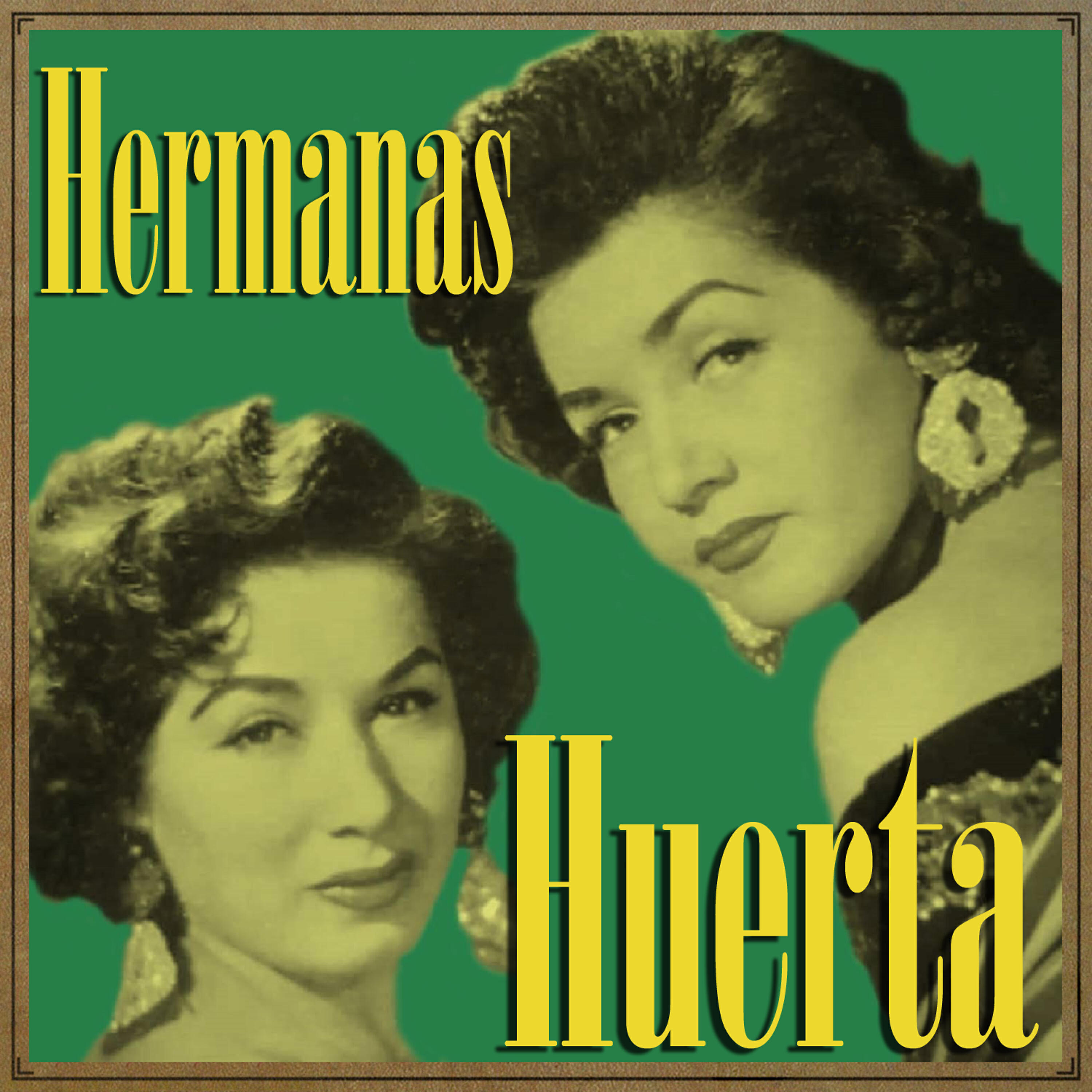 Релиз Hermanas Huerta