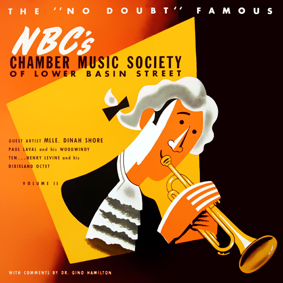 Релиз NBC's Chamber Music Society of Lower Basin Street, Vol. II