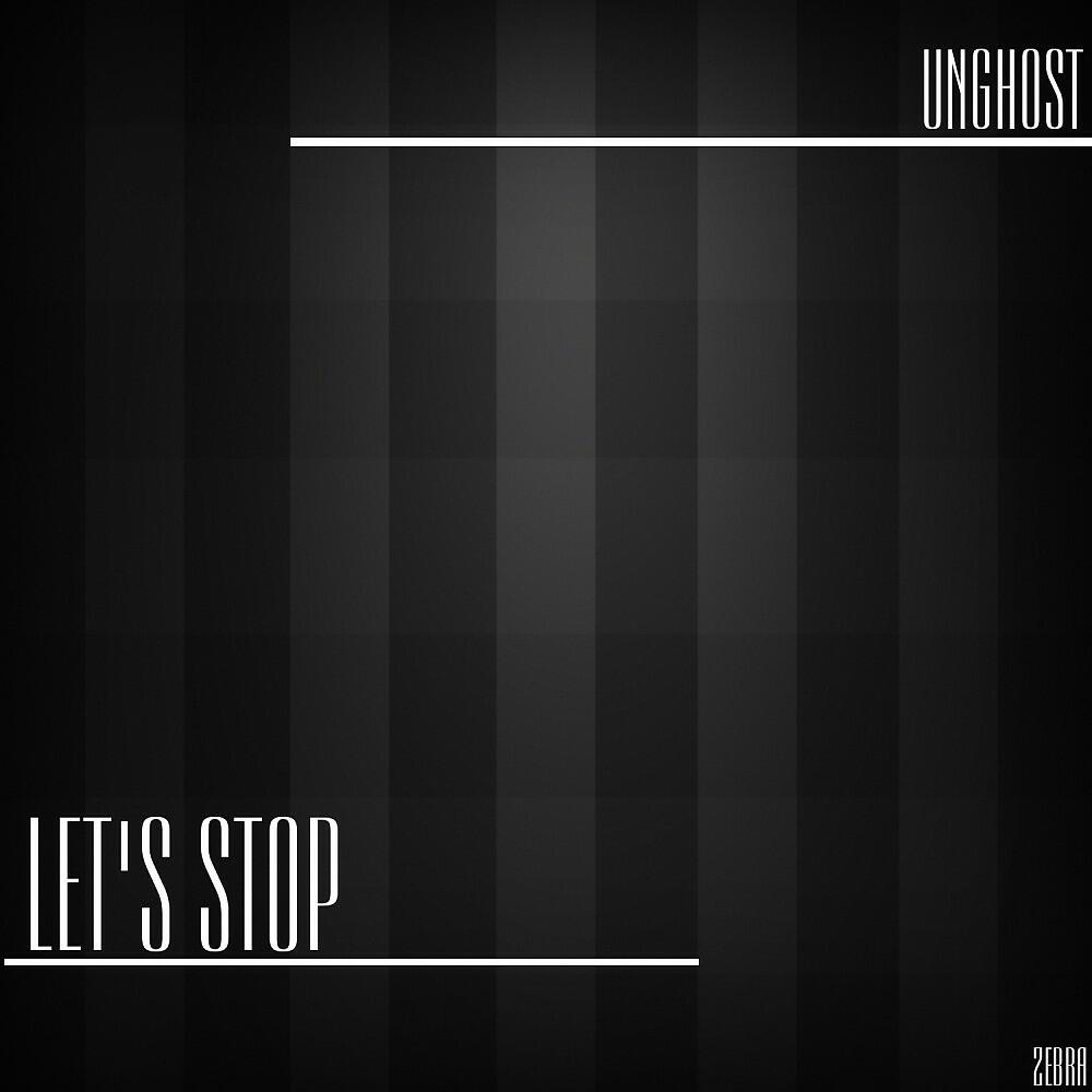 Релиз Let's Stop