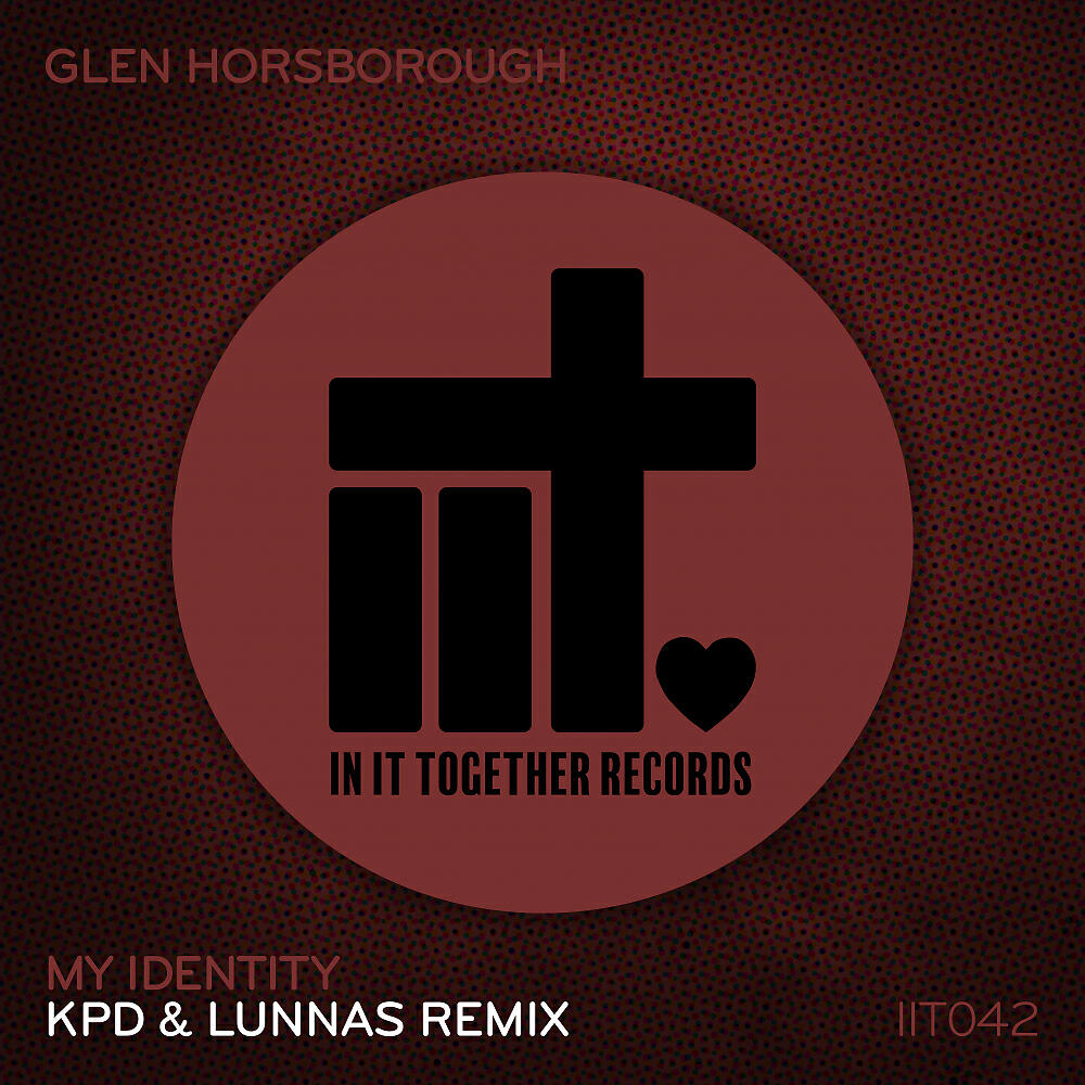 Релиз My Identity (KPD & Lunnas Remix)
