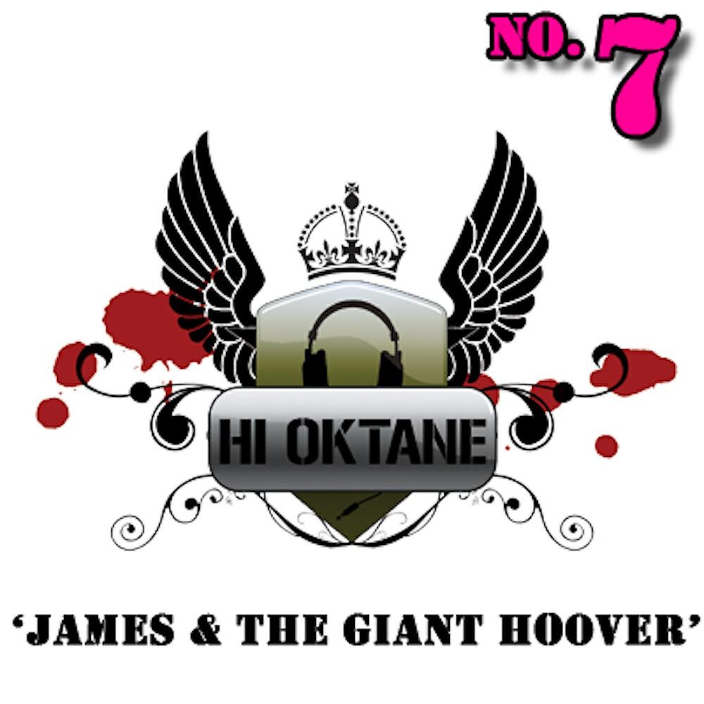 Релиз James & The Giant Hoover