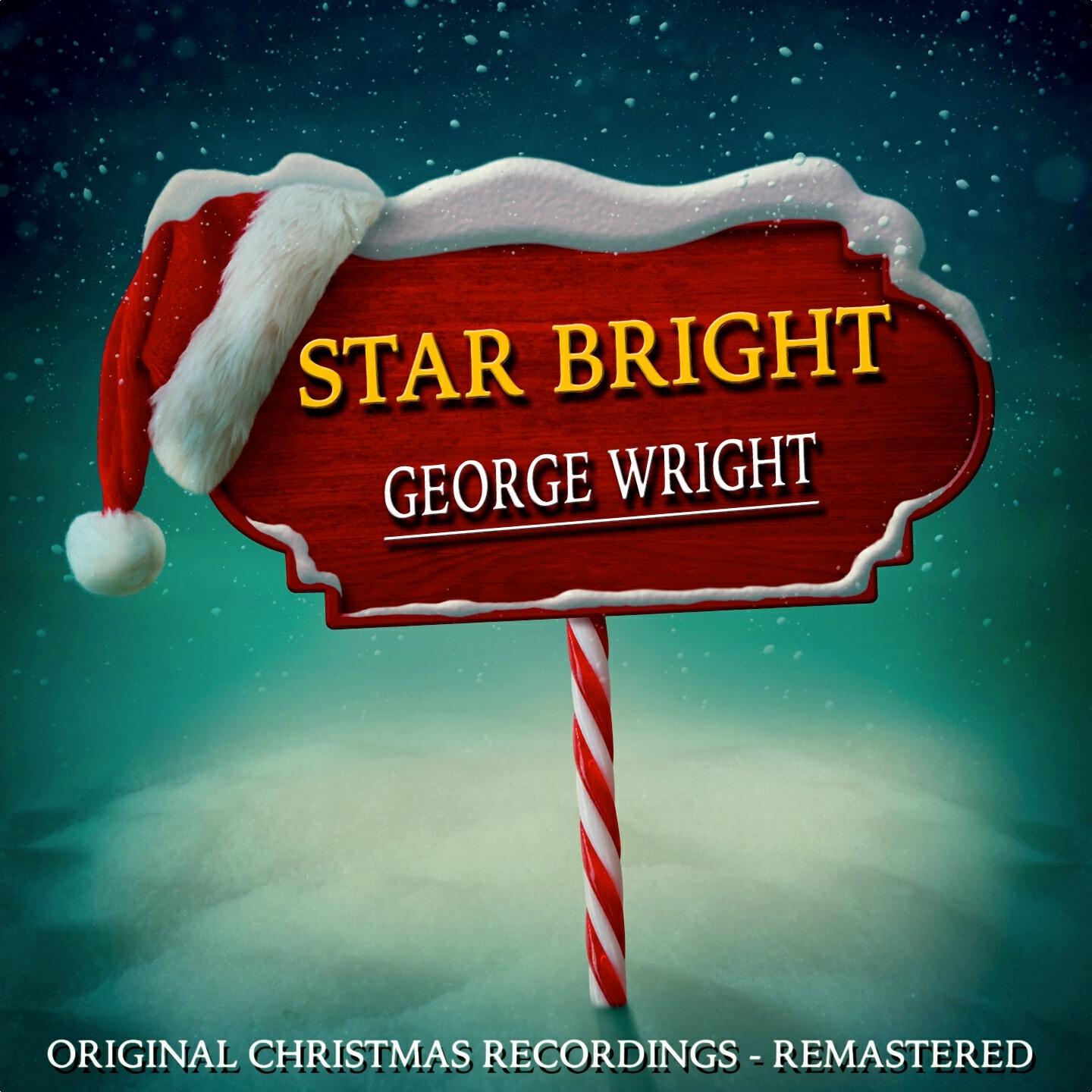 Релиз Star Bright (Christmas Recordings Remastered)