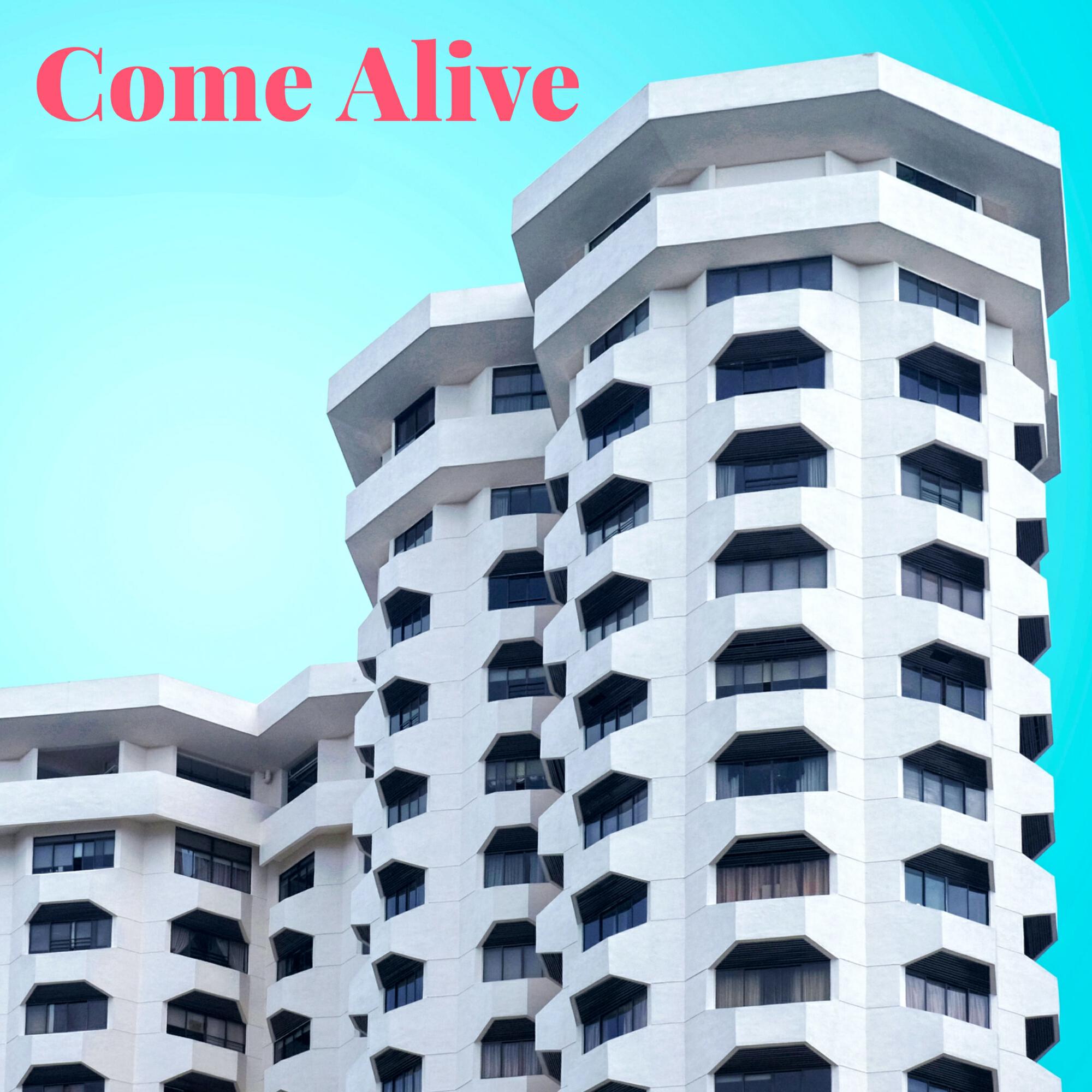 Релиз Come Alive