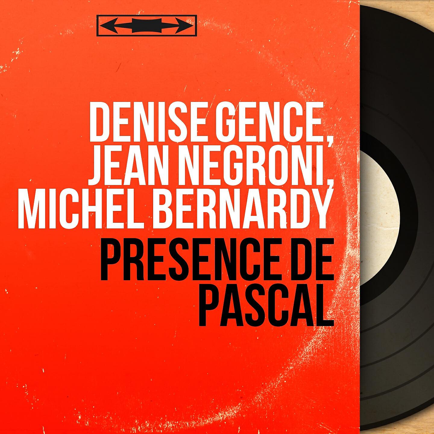 Релиз Présence de Pascal
