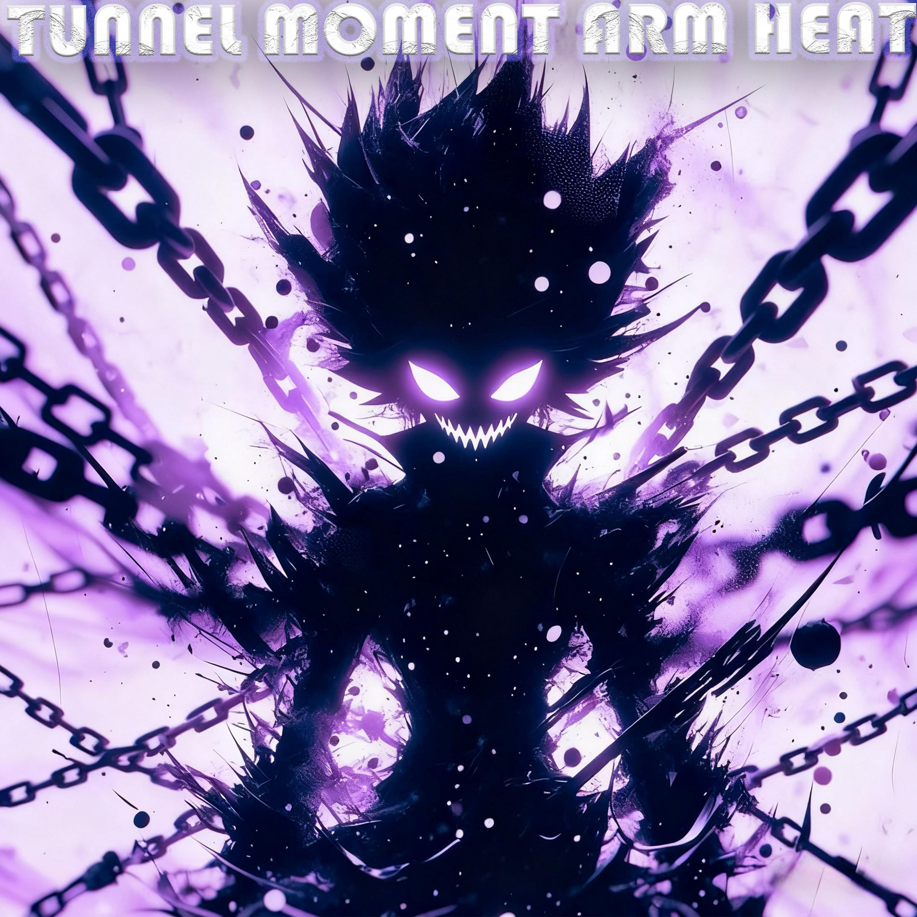 Релиз TUNNEL MOMENT ARM HEAT