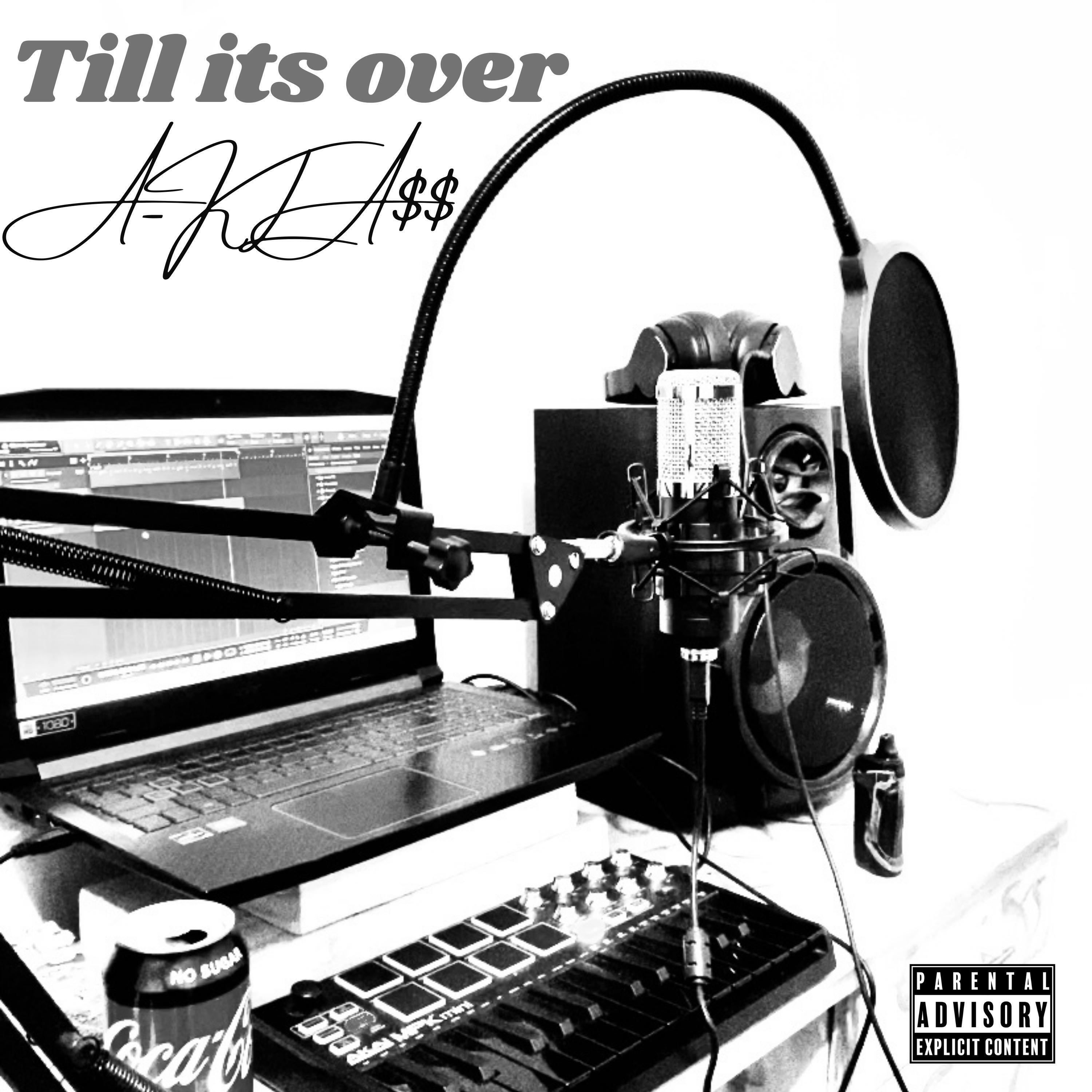Релиз Till Its Over