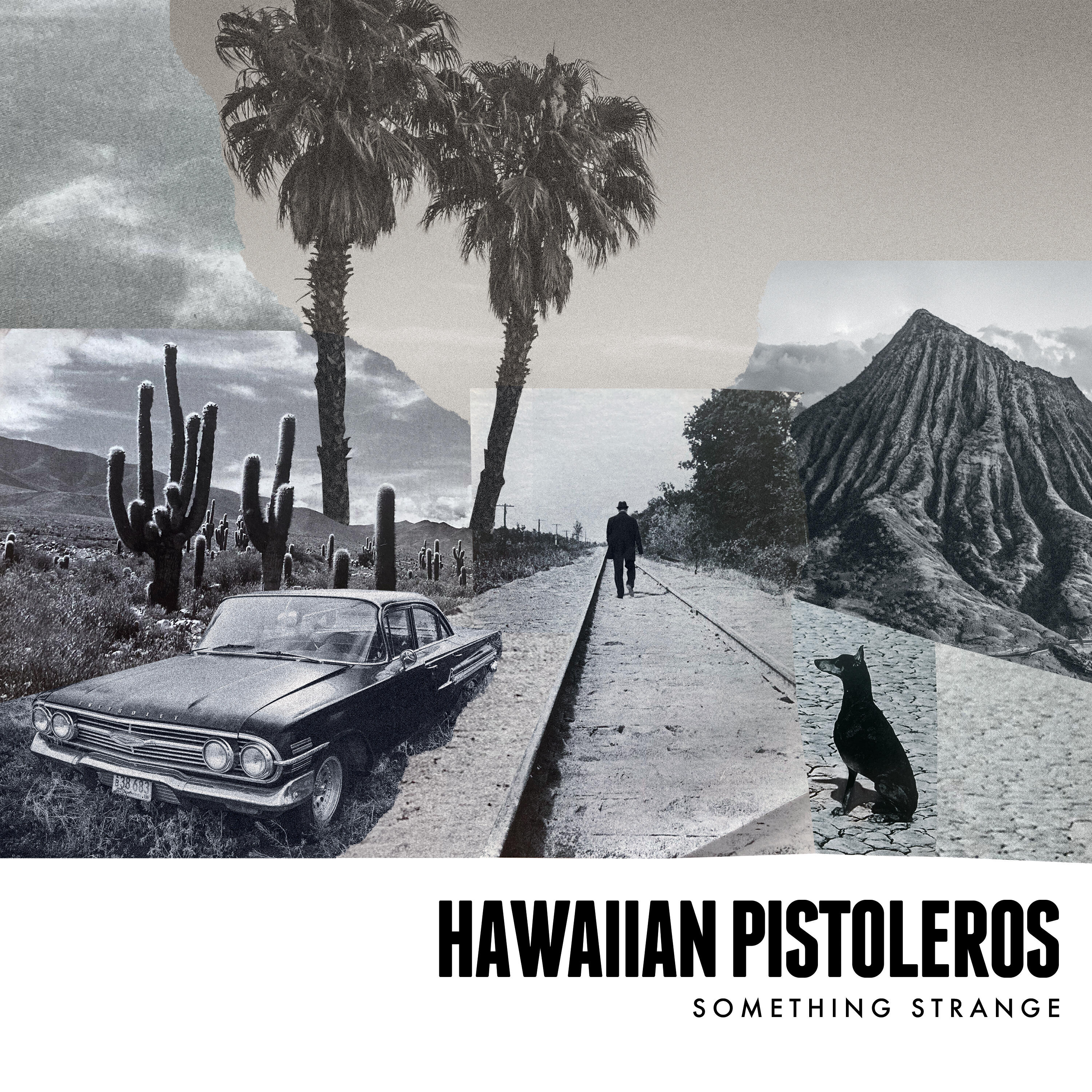 Альбом Something Strange исполнителя Hawaiian Pistoleros