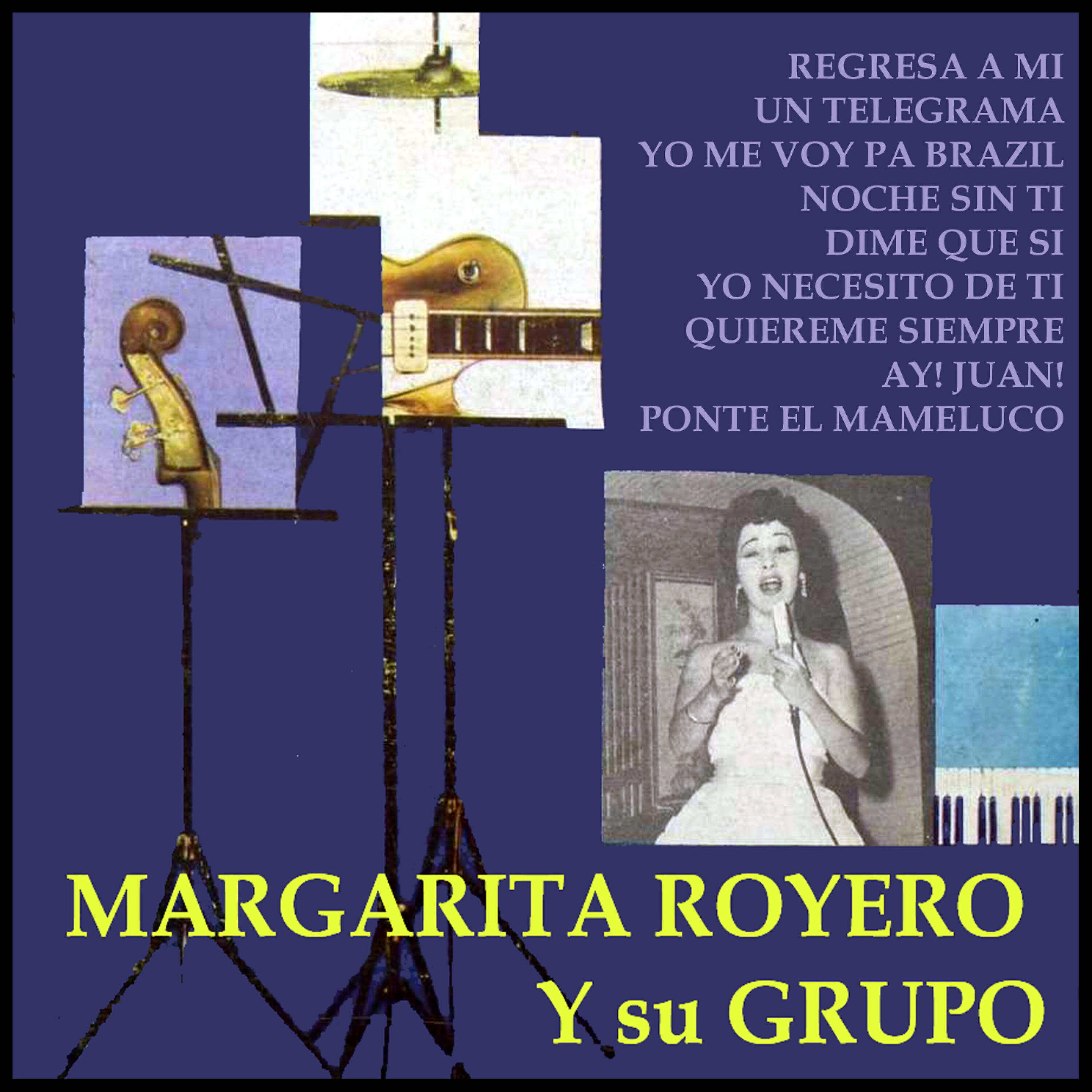 Релиз Margarita Royero y Su Grupo