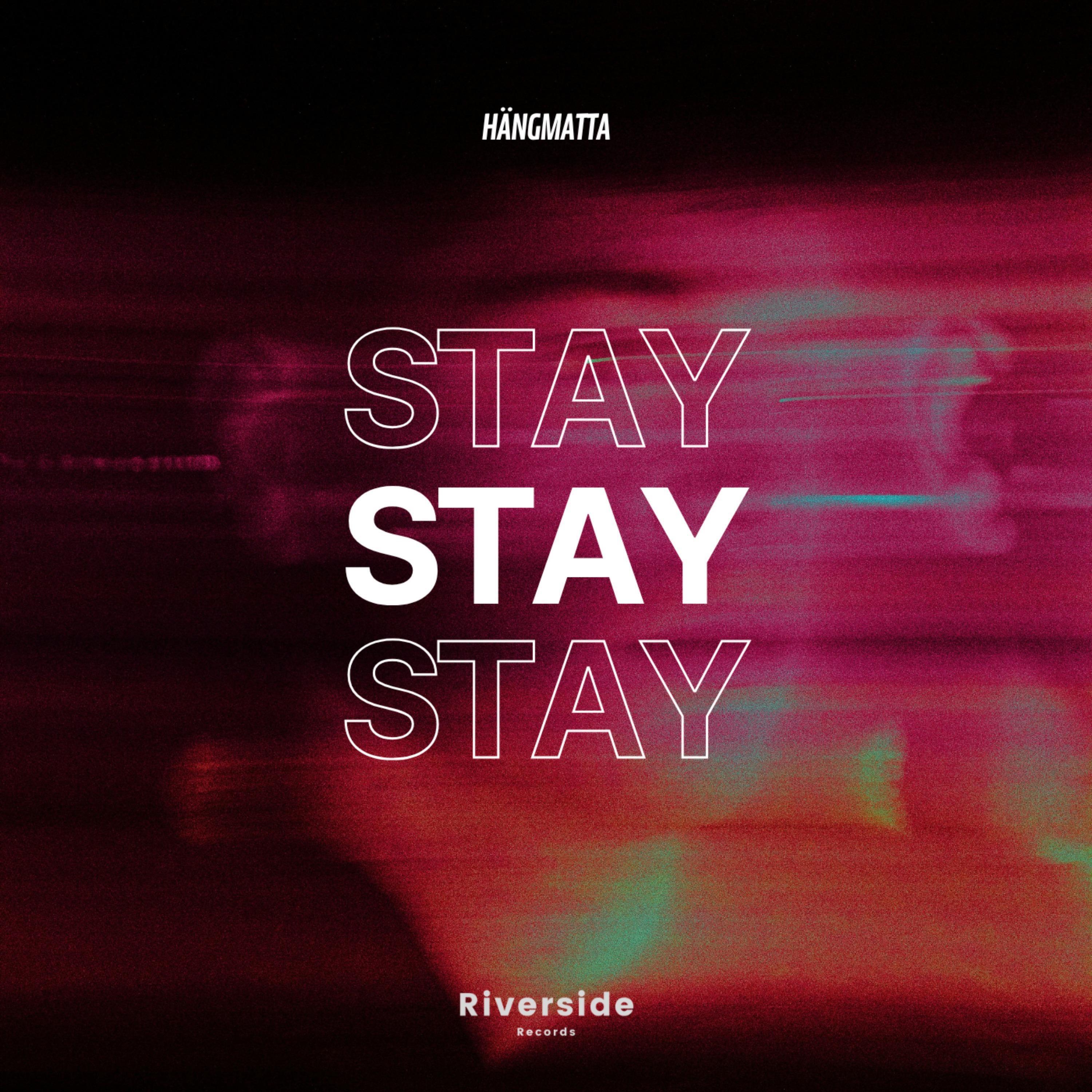 Релиз Stay