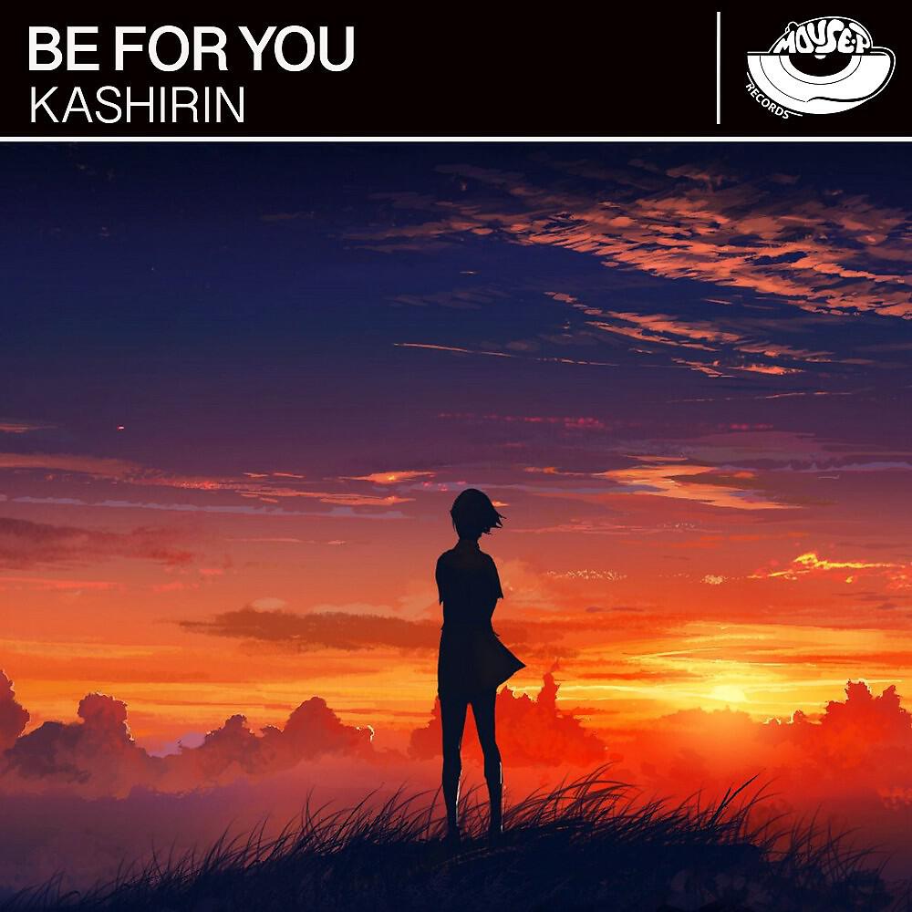 Релиз Be for You