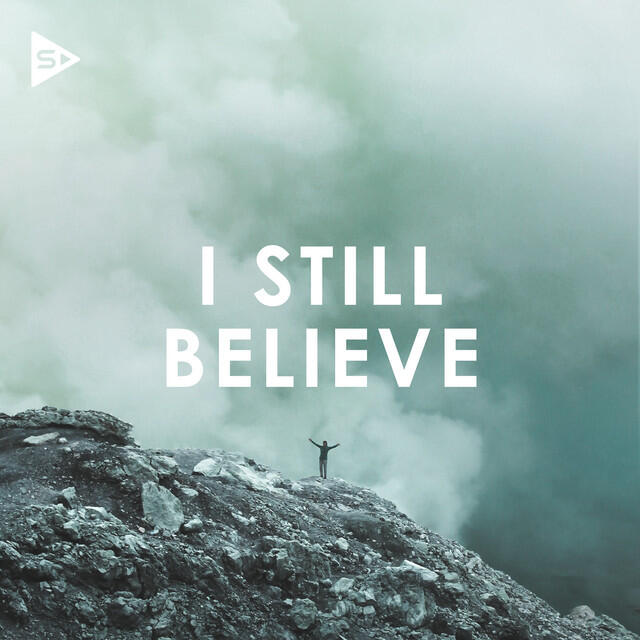 Релиз I Still Believe